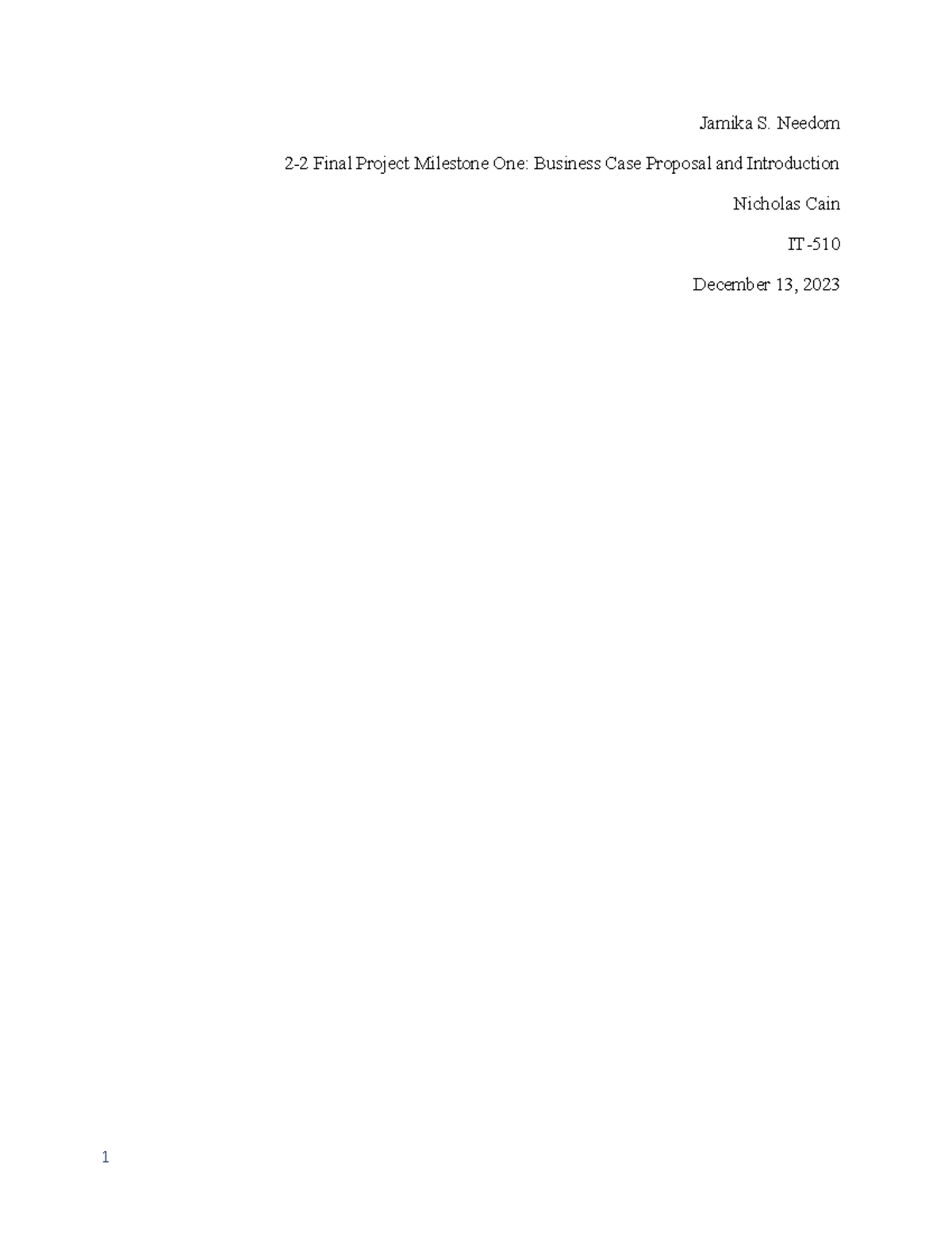 Final Project Milestone One: Business Case Proposal for IT-203 - Studocu