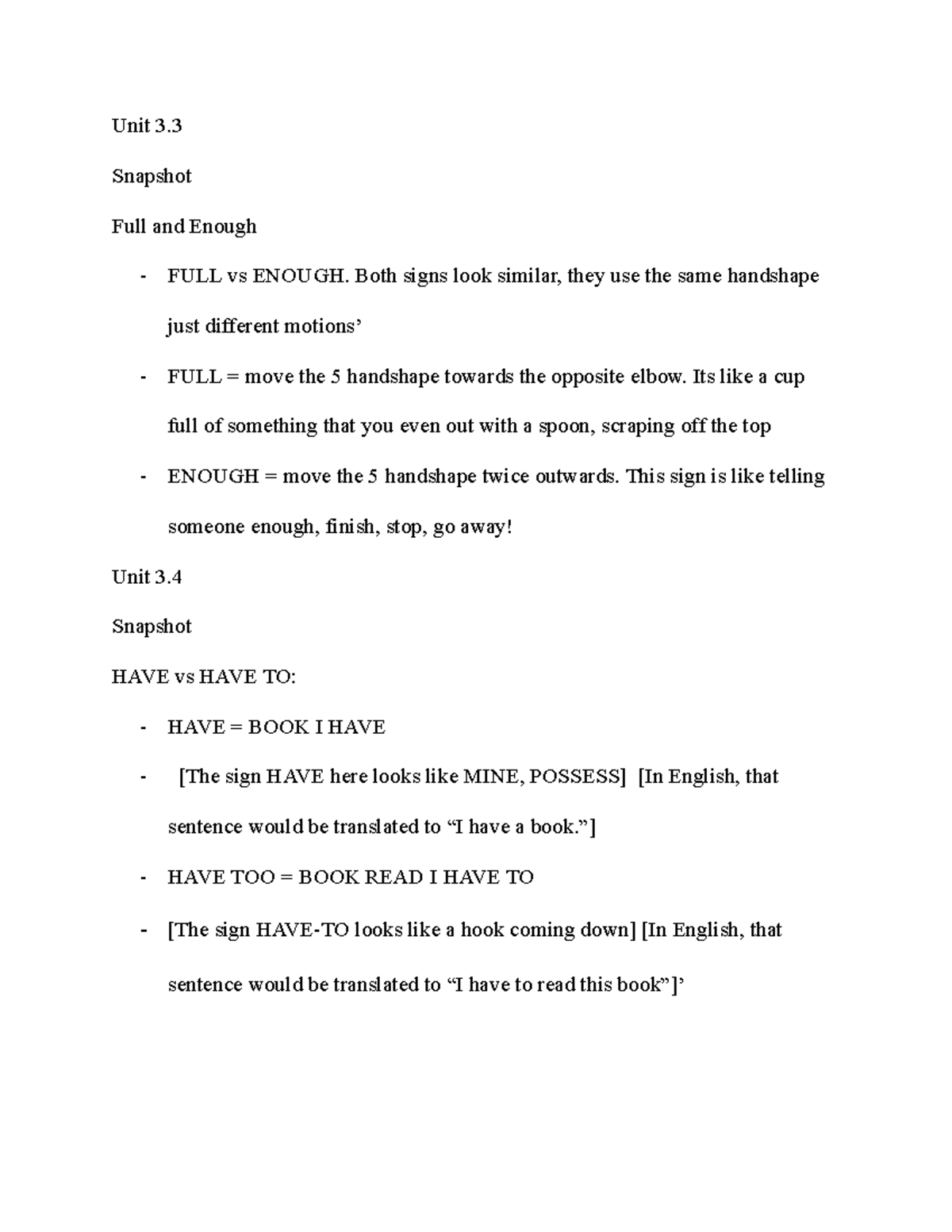 Unit 3.3 & 3.4 ASL 101 Notes: FULL vs ENOUGH & HAVE vs HAVE TO - Studocu