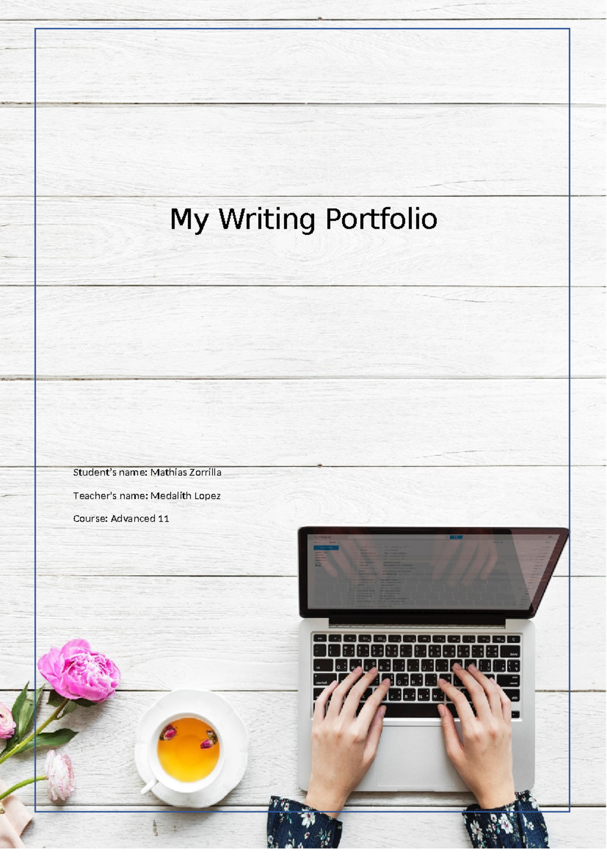 Advanced 11 Writing Portfolio: Reflections and Future Goals - Studocu
