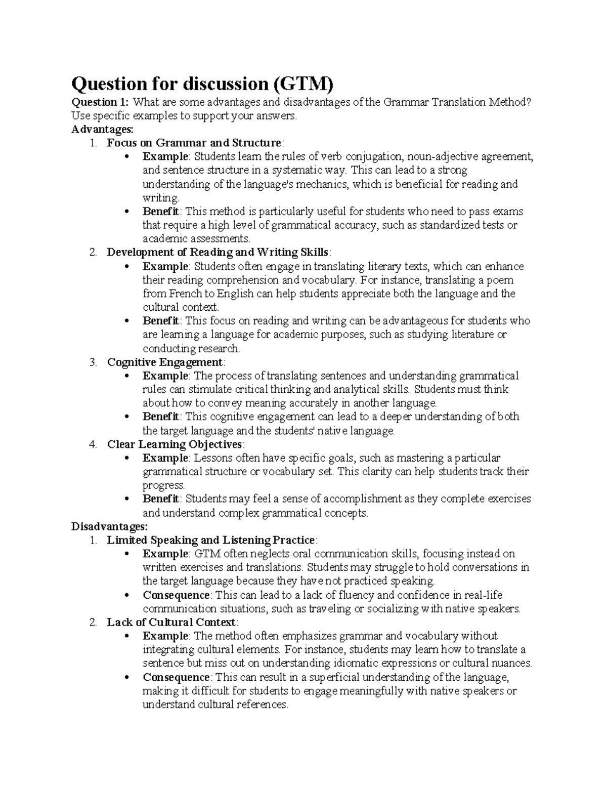 Question for discussion - Advantages: 1. Focus on Grammar and Structure ...