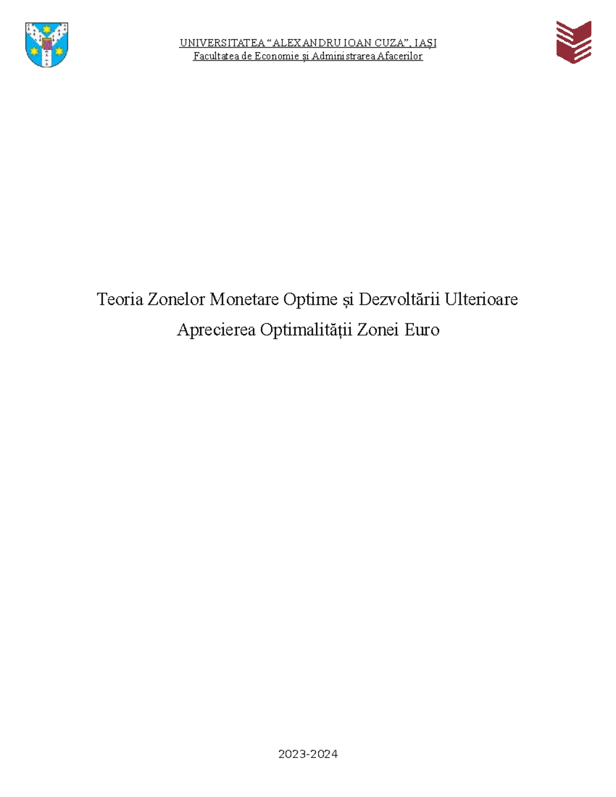 Teoria Zonelor Monetare Optime și Aprecierea Zonei Euro - UEM 2023 ...