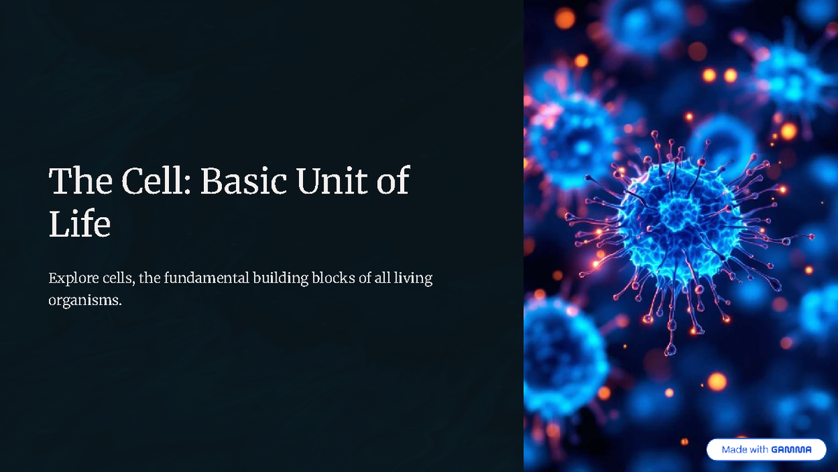 The Cell: Basic Unit of Life - Biology 101 Notes - Studocu