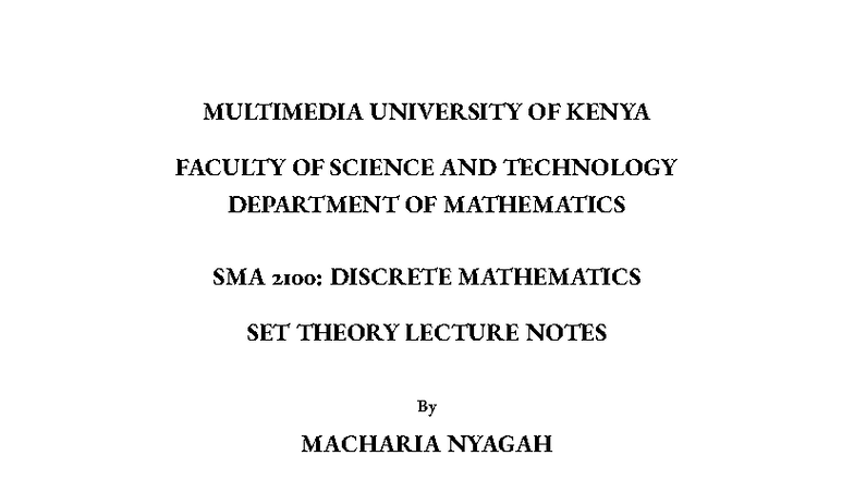 SMA 2100: Discrete Mathematics - Set Theory Lecture Notes - Studocu