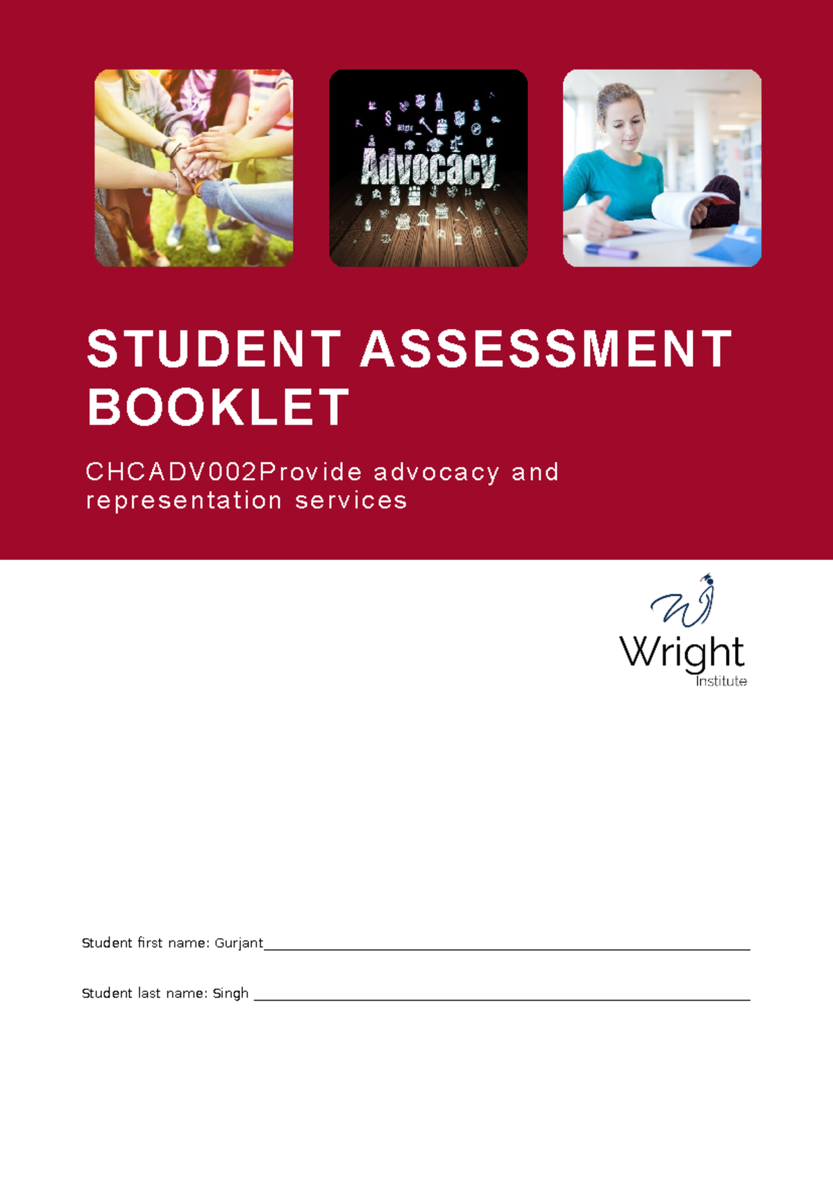 CHCADV002 Student Assessment Booklet: Advocacy & Representation Tasks ...
