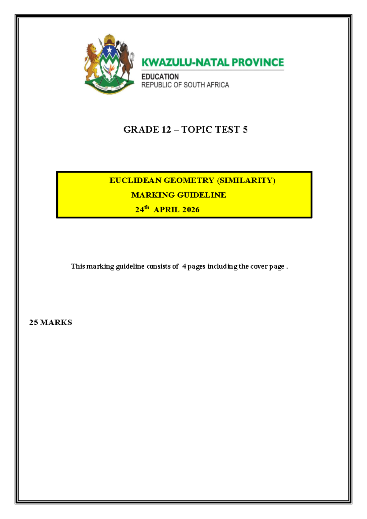 GRADE 12 TOPIC TEST 5: EUCLIDEAN GEOMETRY (SIMILARITY) MARKING ...