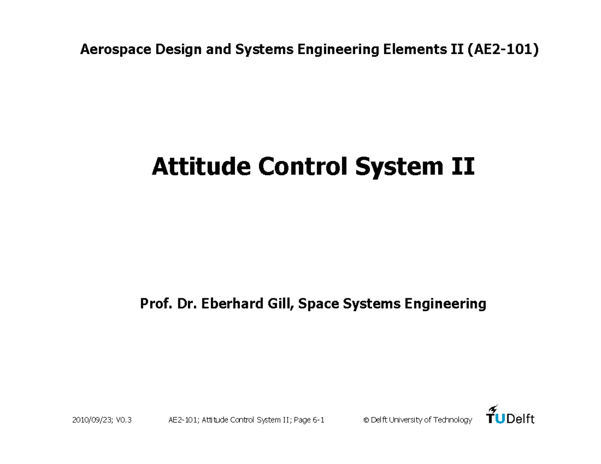 AE2-101-06-AOCS 2-V03: Overview of Attitude Control Systems and Sensors ...