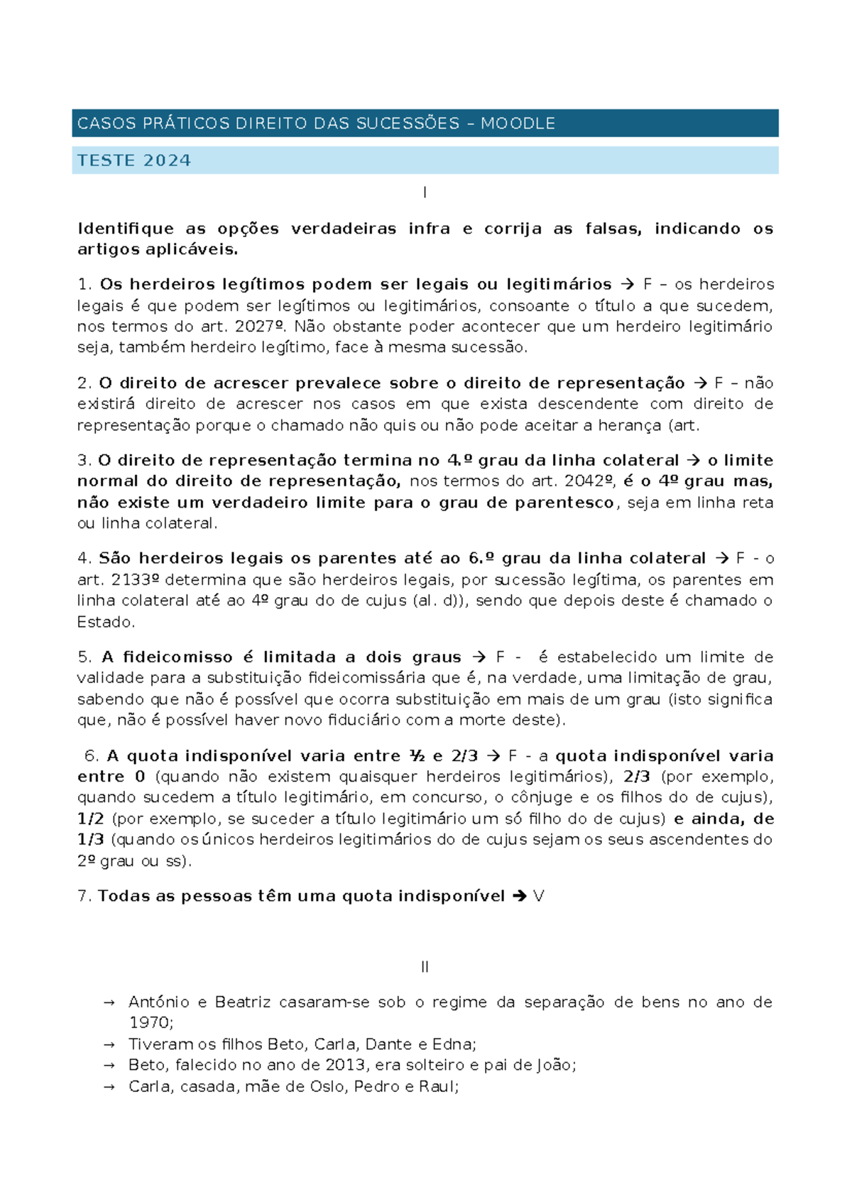 CASOS PRÁTICOS DIREITO DAS SUCESSÕES - TESTE MOODLE 2024 I - Studocu
