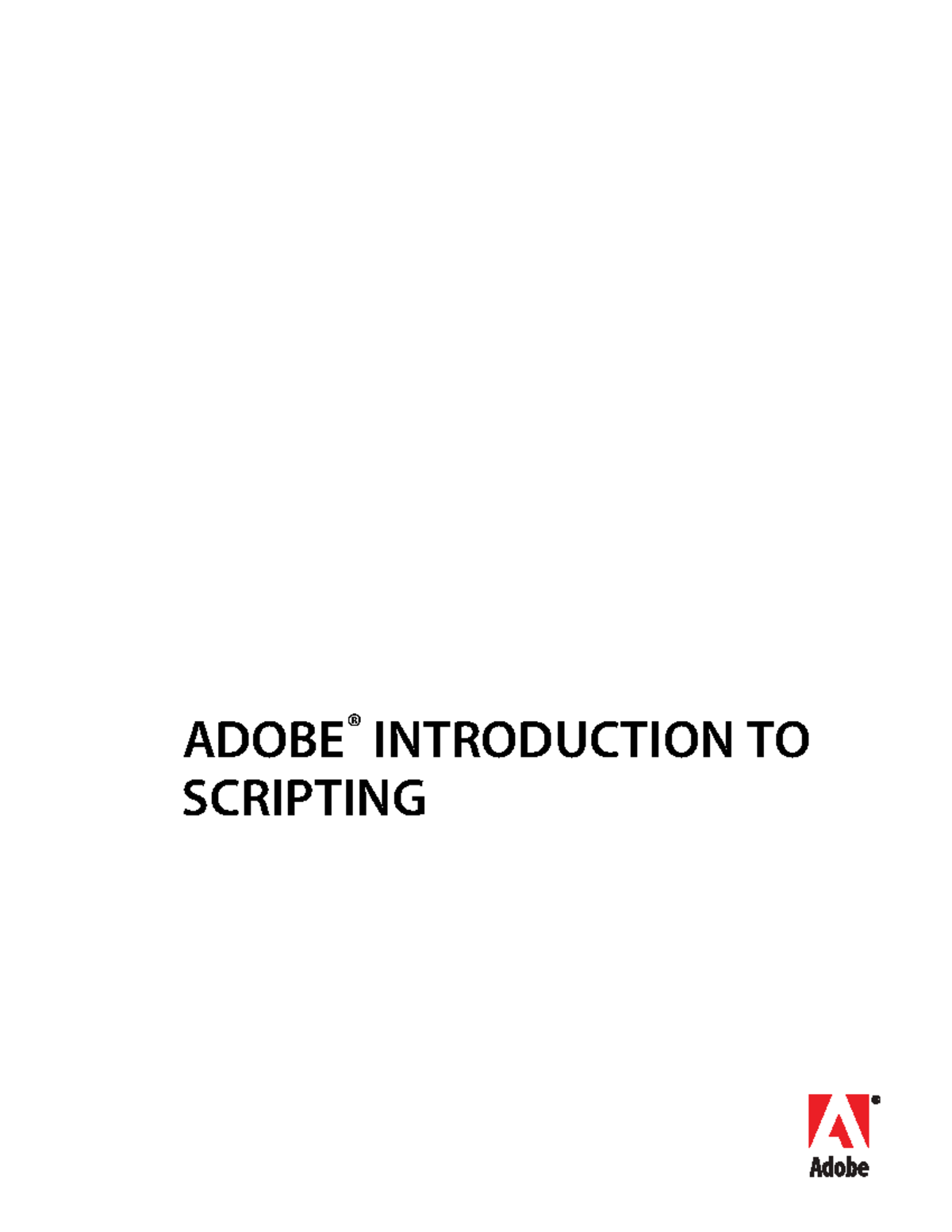 Adobe Intro to Scripting Guide: Understanding Basics and Techniques ...