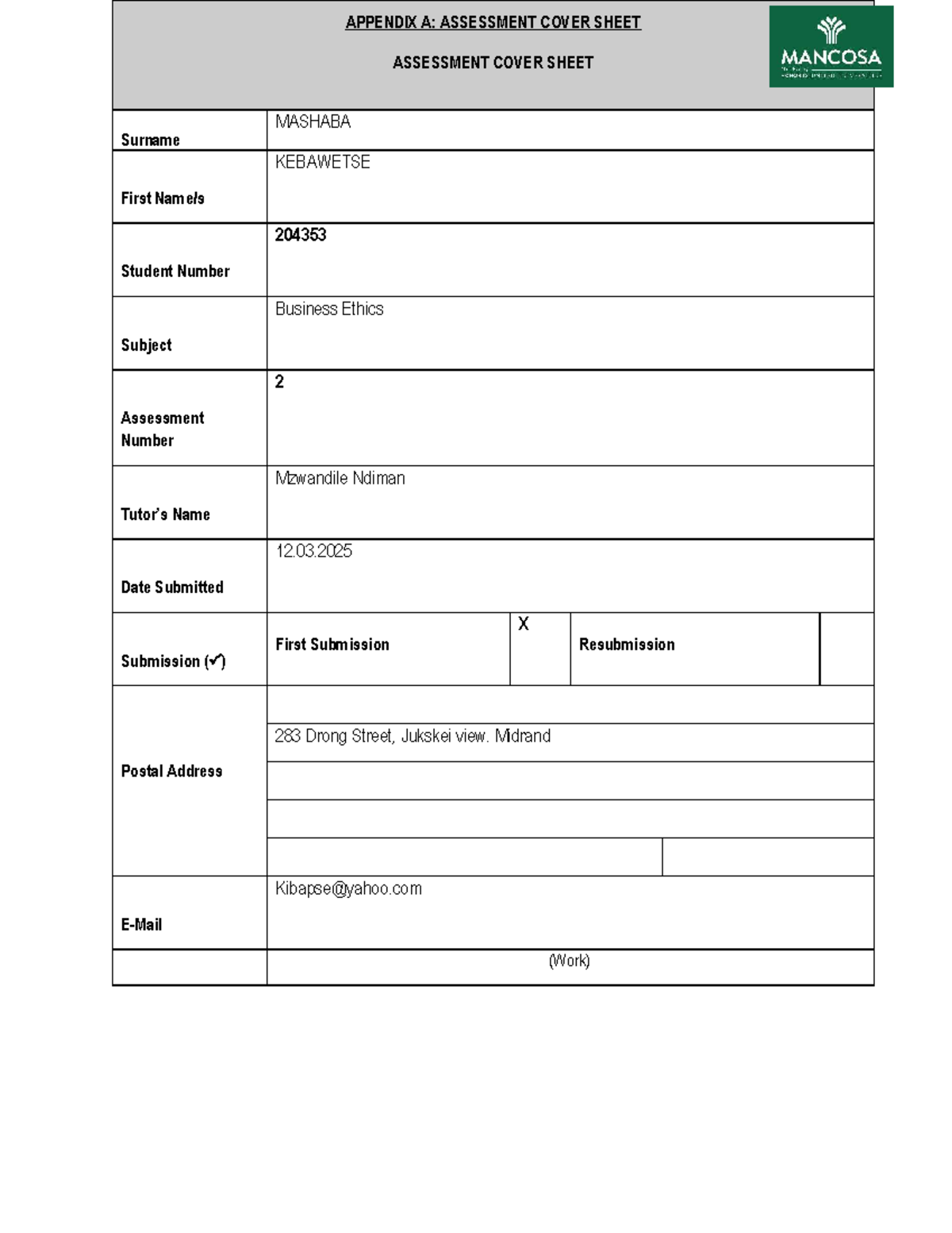 Business Ethics - APPENDIX A: ASSESSMENT COVER SHEET ASSESSMENT COVER ...