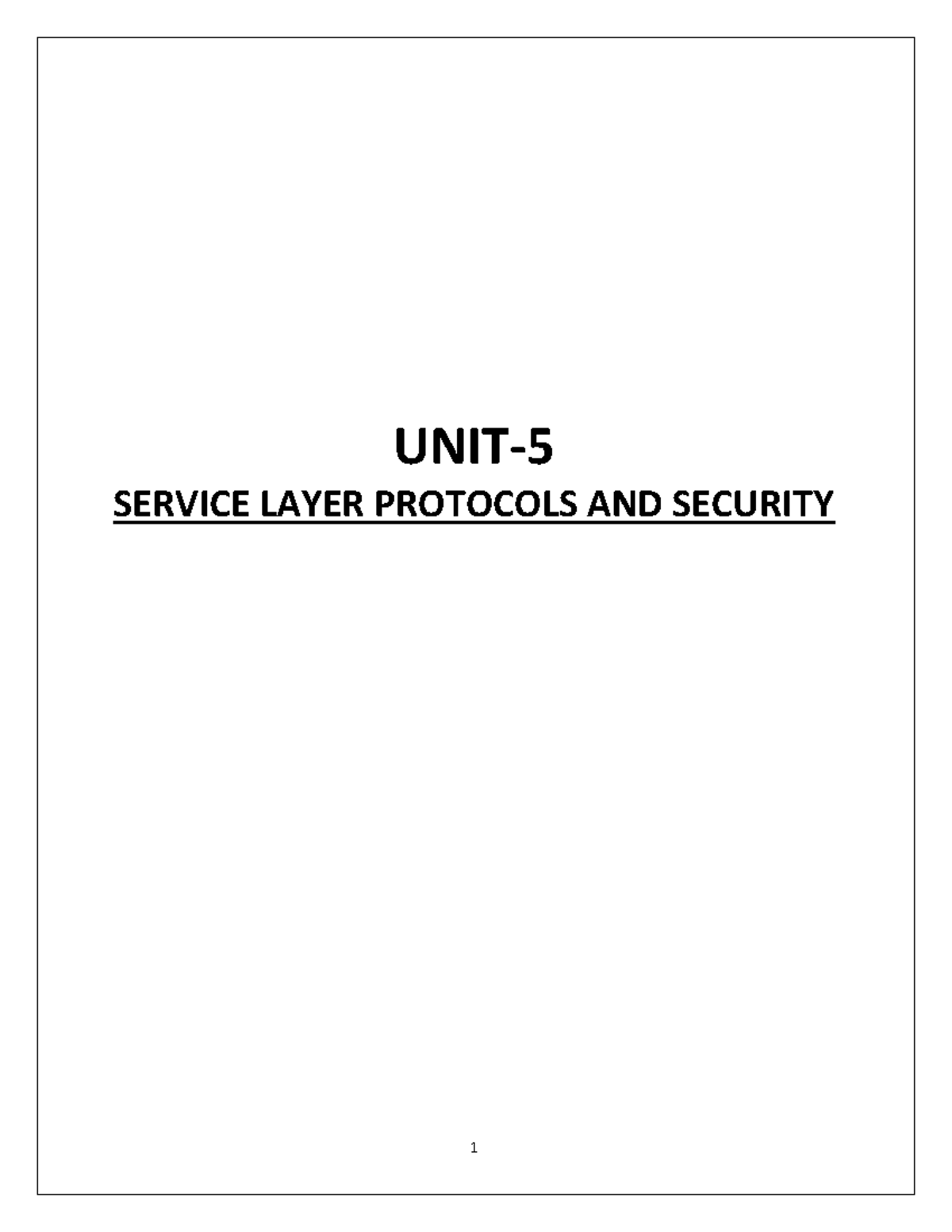 IOT UNIT-5: Service Layer Protocols and Security Overview - Studocu