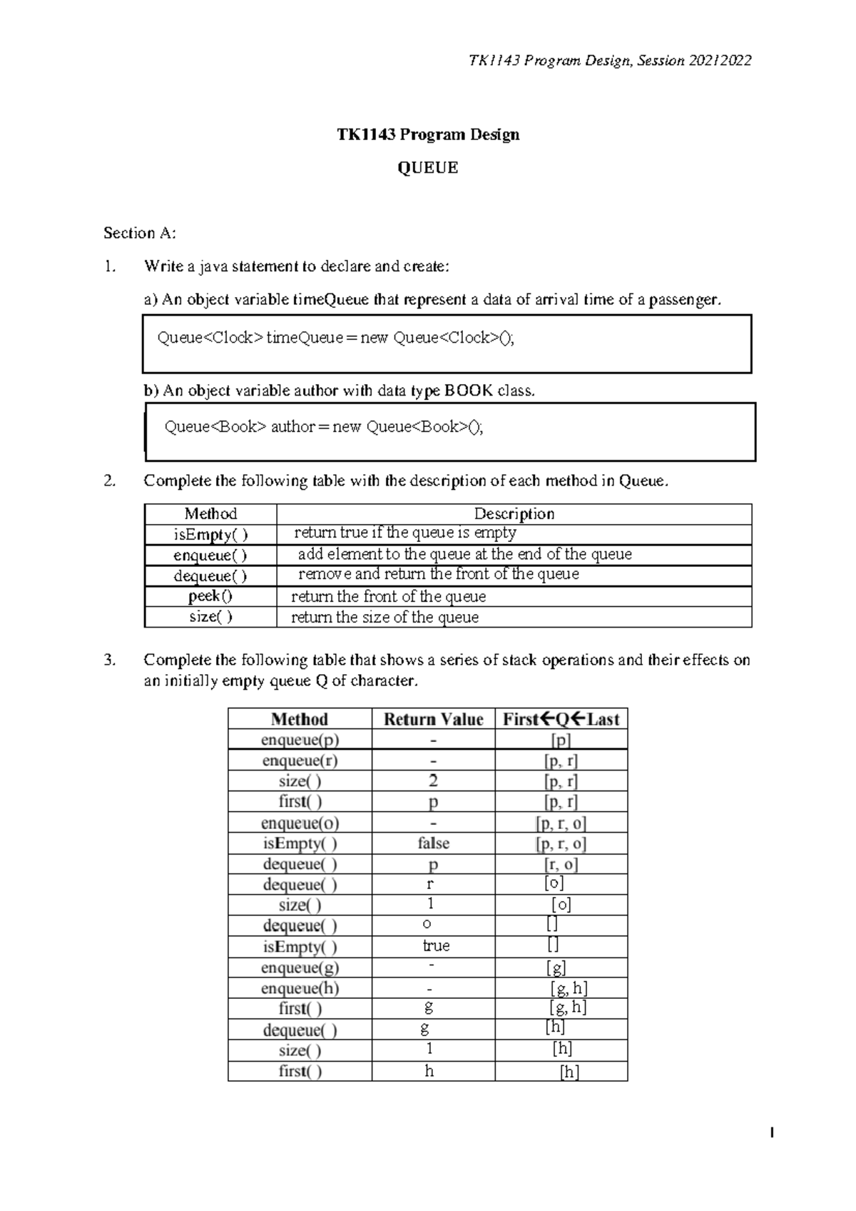 Tutorial 6 - Queue Student Version 2022 - TK1143 Program Design QUEUE ...