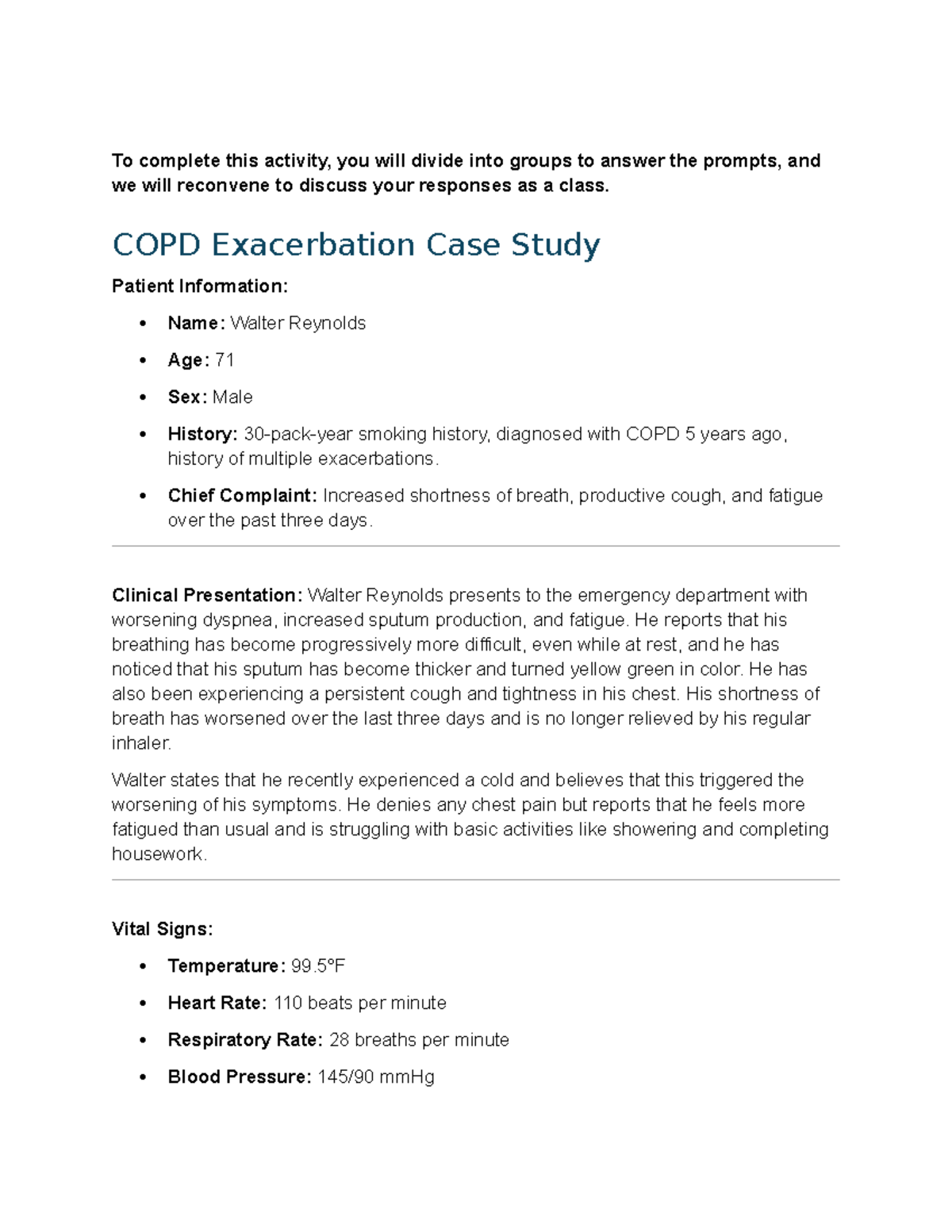 Walter Reynolds - Case study - To complete this activity, you will ...