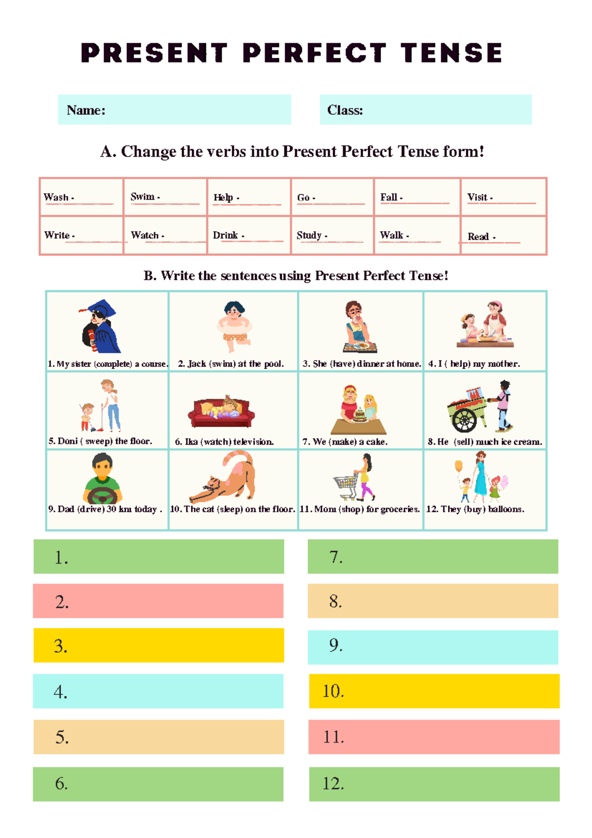 Present Perfect Tense Exercises - Class A - Studocu