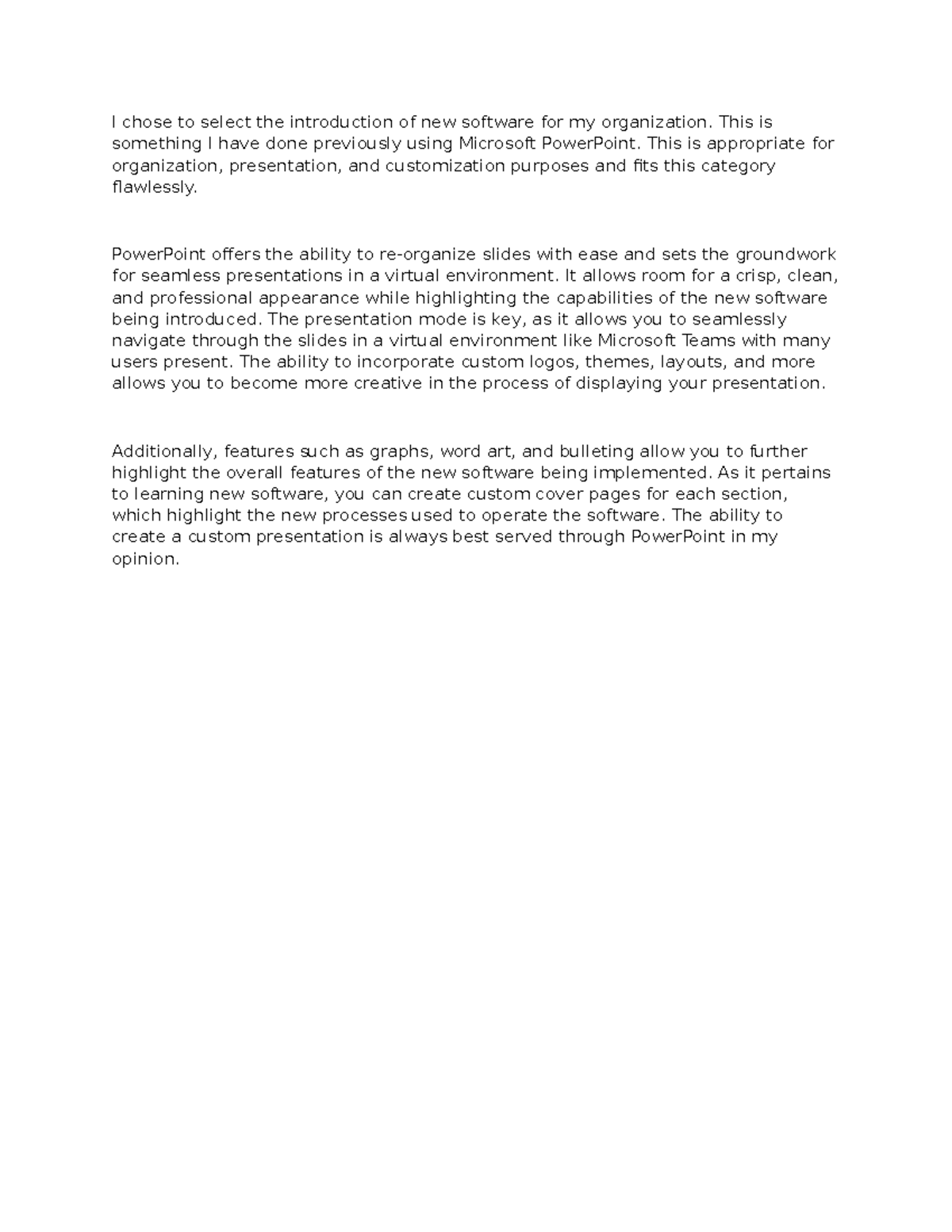 Week 4 Discussion: Introducing Software Using PowerPoint Techniques ...