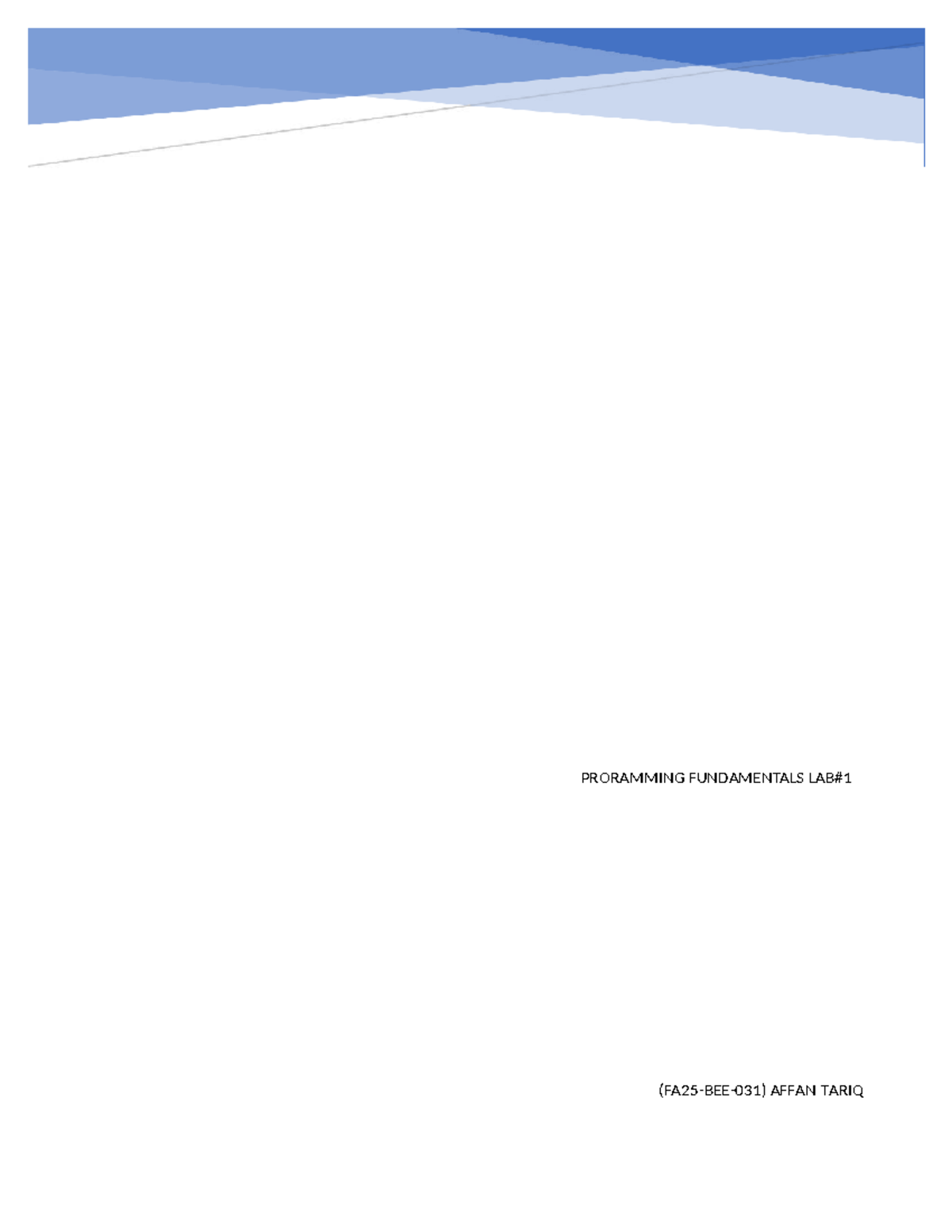 LAB Report: Programming Fundamentals (PF) - Lab 1 Analysis - Studocu