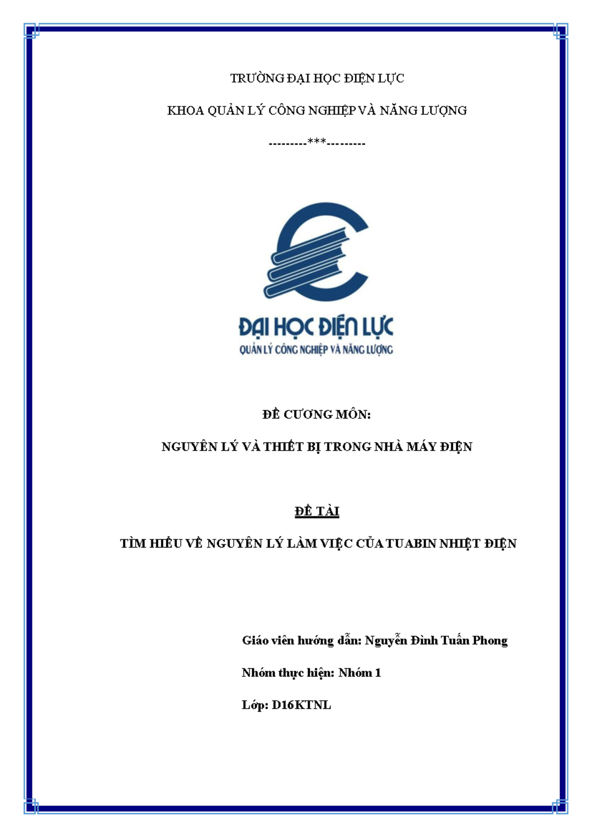 Đề cương Nhóm 1: Nguyên lý và Thiết bị trong Nhà máy Điện - Document Preview