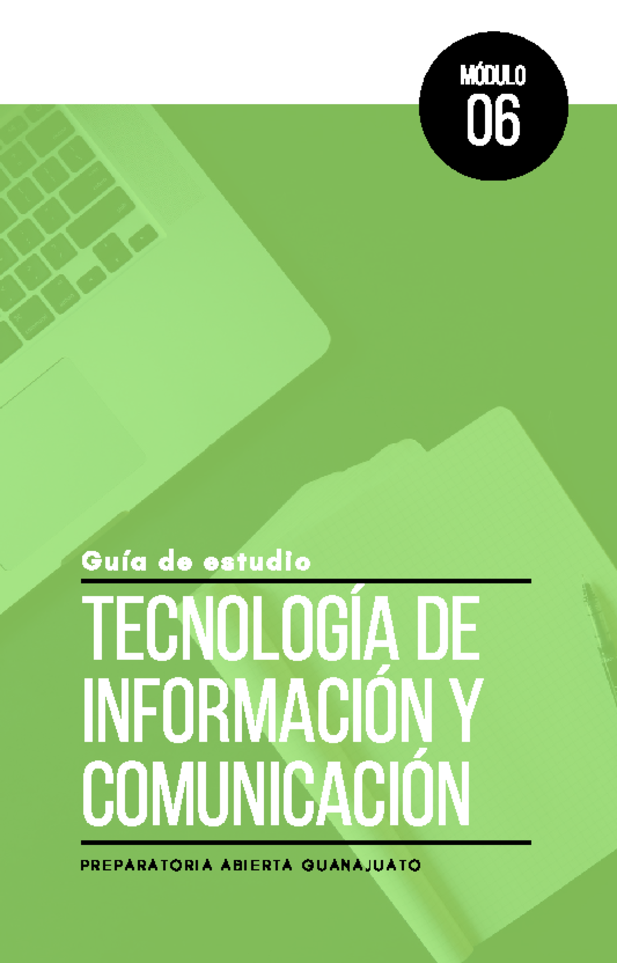 Guía de Estudio Módulo 6: Tecnologías de Información y Comunicación ...