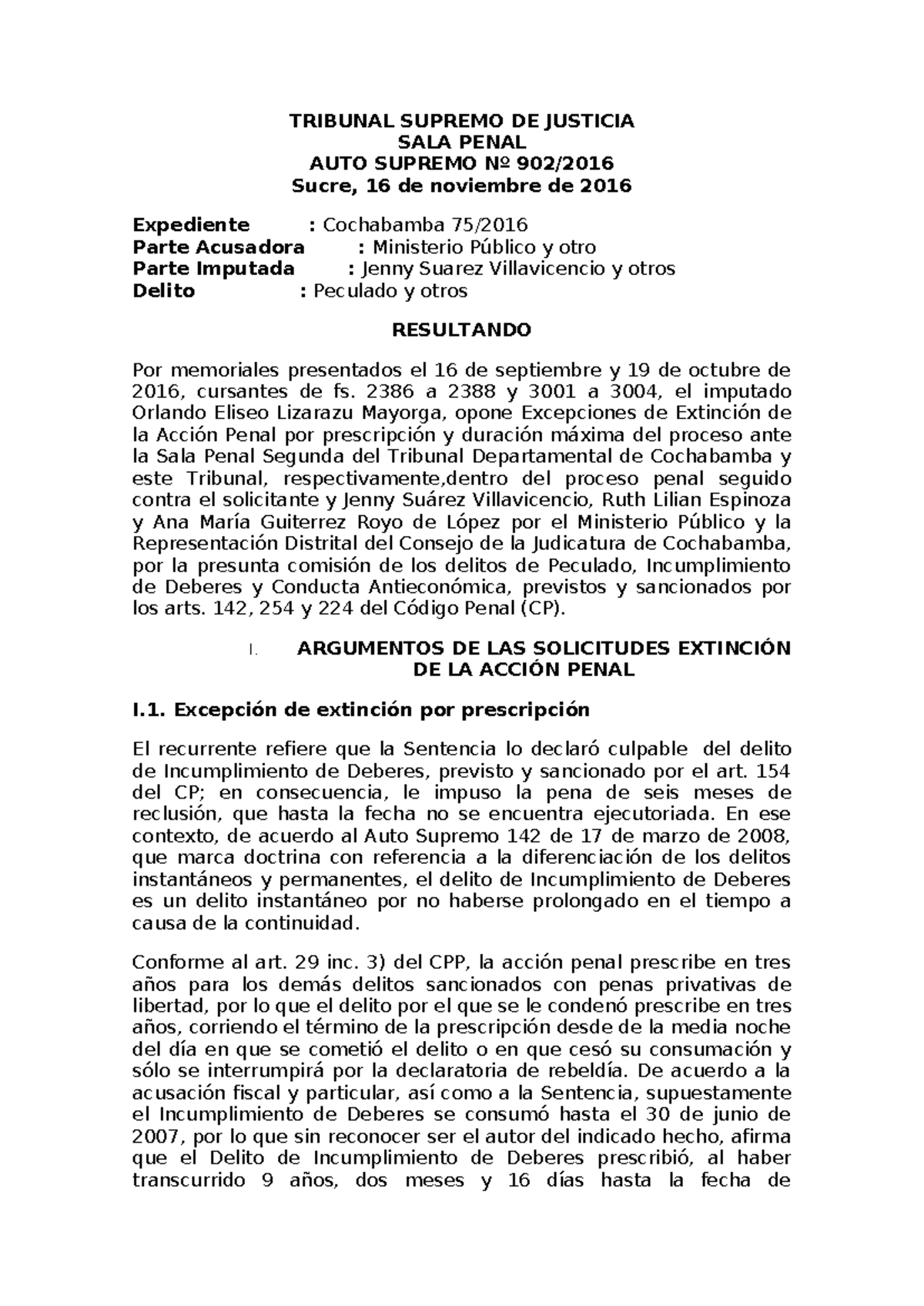 TRIBUNAL SUPREMO DE JUSTICIA: AUTO SUPREMO Nº 902 - PRESCRIPCIÓN Y DURACIÓN DEL - Document Preview