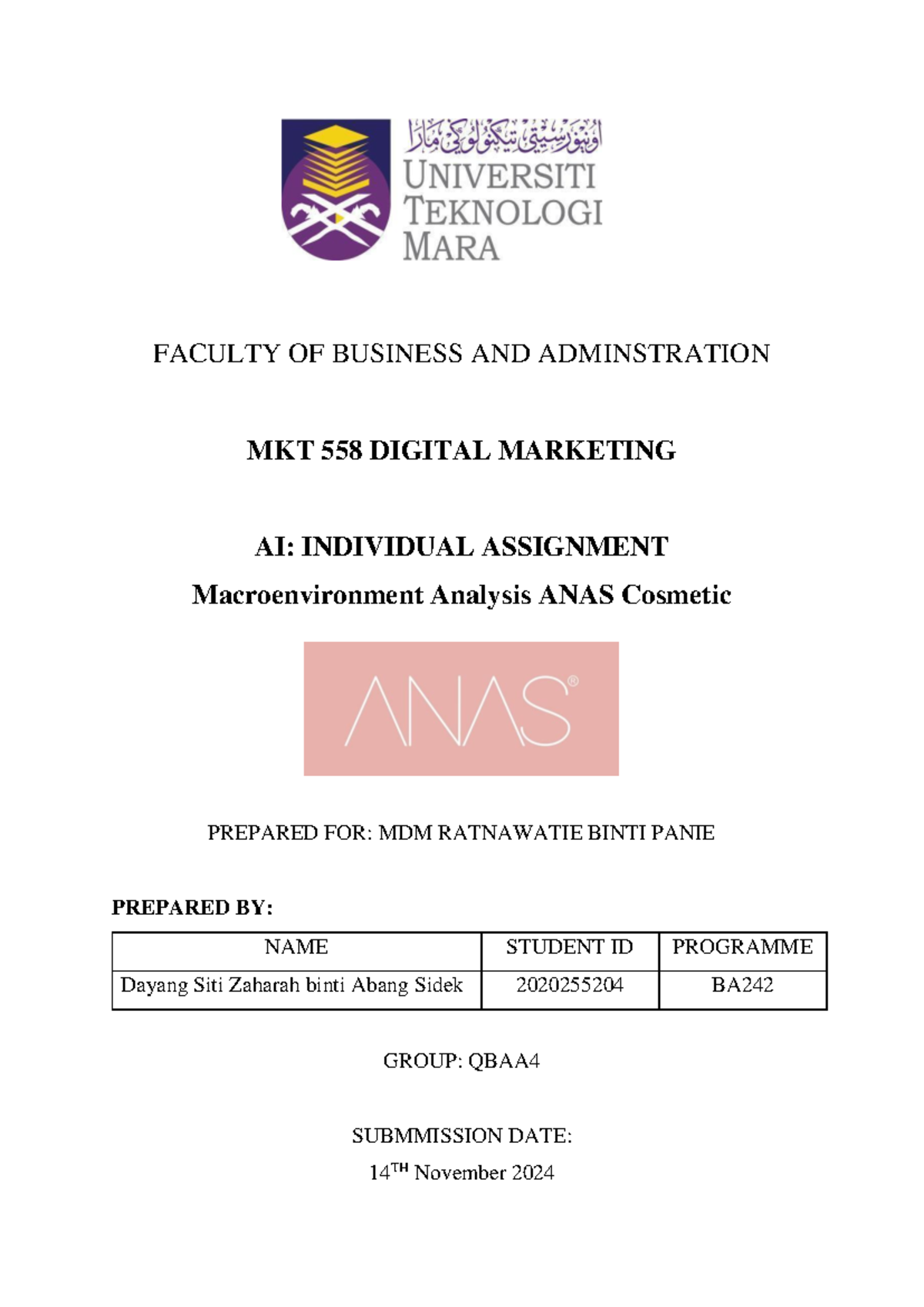 Macroenvironment Analysis of ANAS Cosmetics - Assignment 1 MKT558 - Studocu