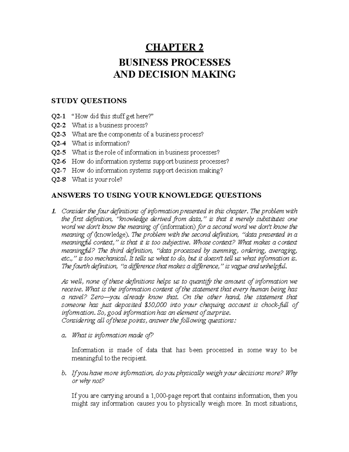 CH257: Chapter 2 Business Processes & Decision Making Study Questions ...