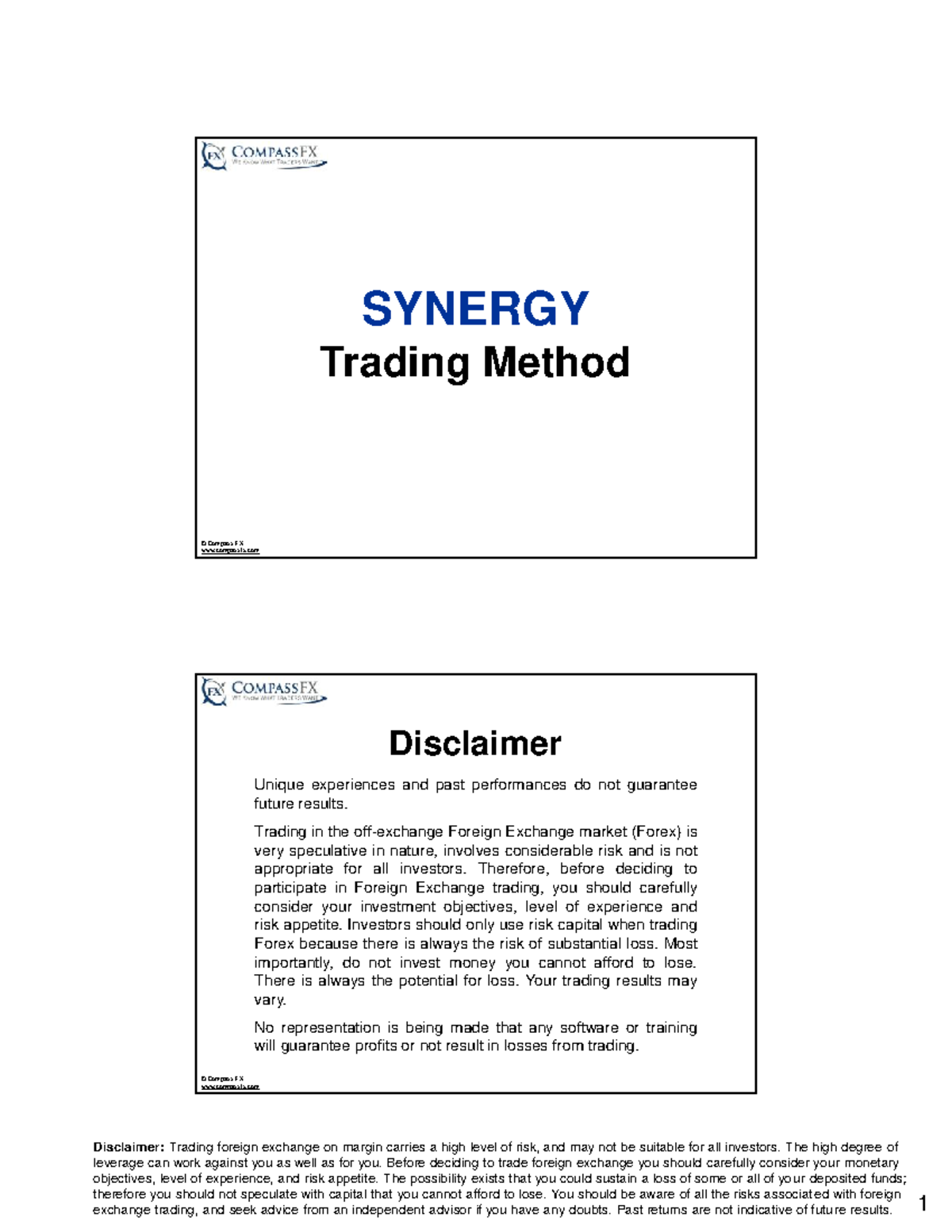 Synergy Basic - Trading - Disclaimer: Trading foreign exchange on ...