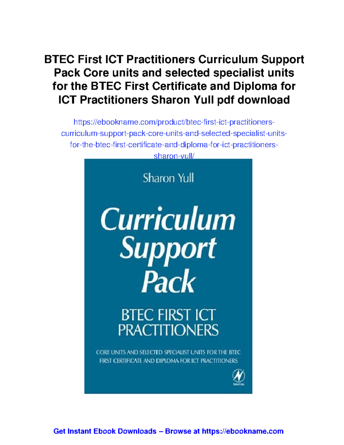 BTEC First ICT Practitioners Curriculum Support Pack: Core & Specialist ...