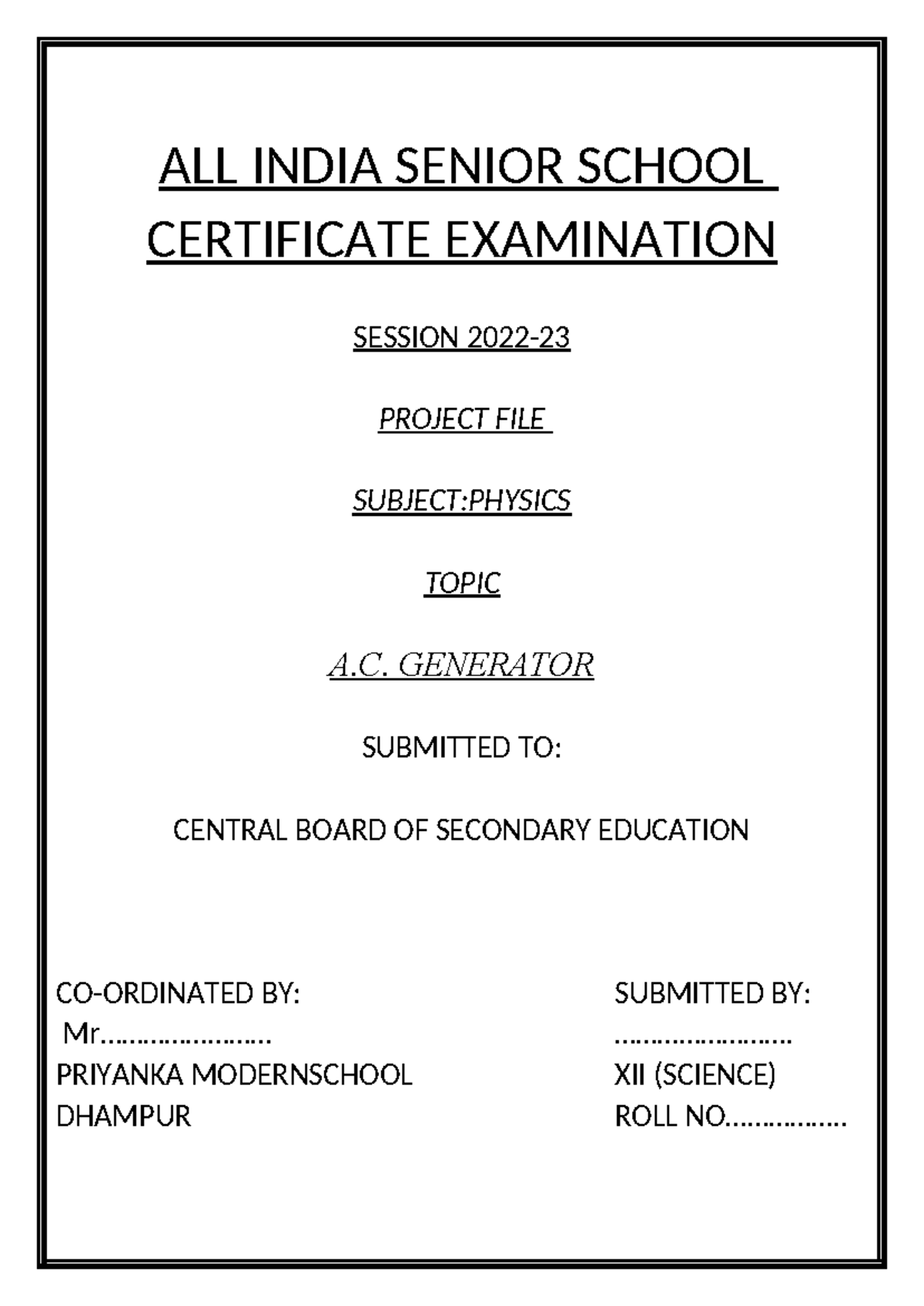 A.C. Generator Project Report - XII Science - CBSE - Studocu
