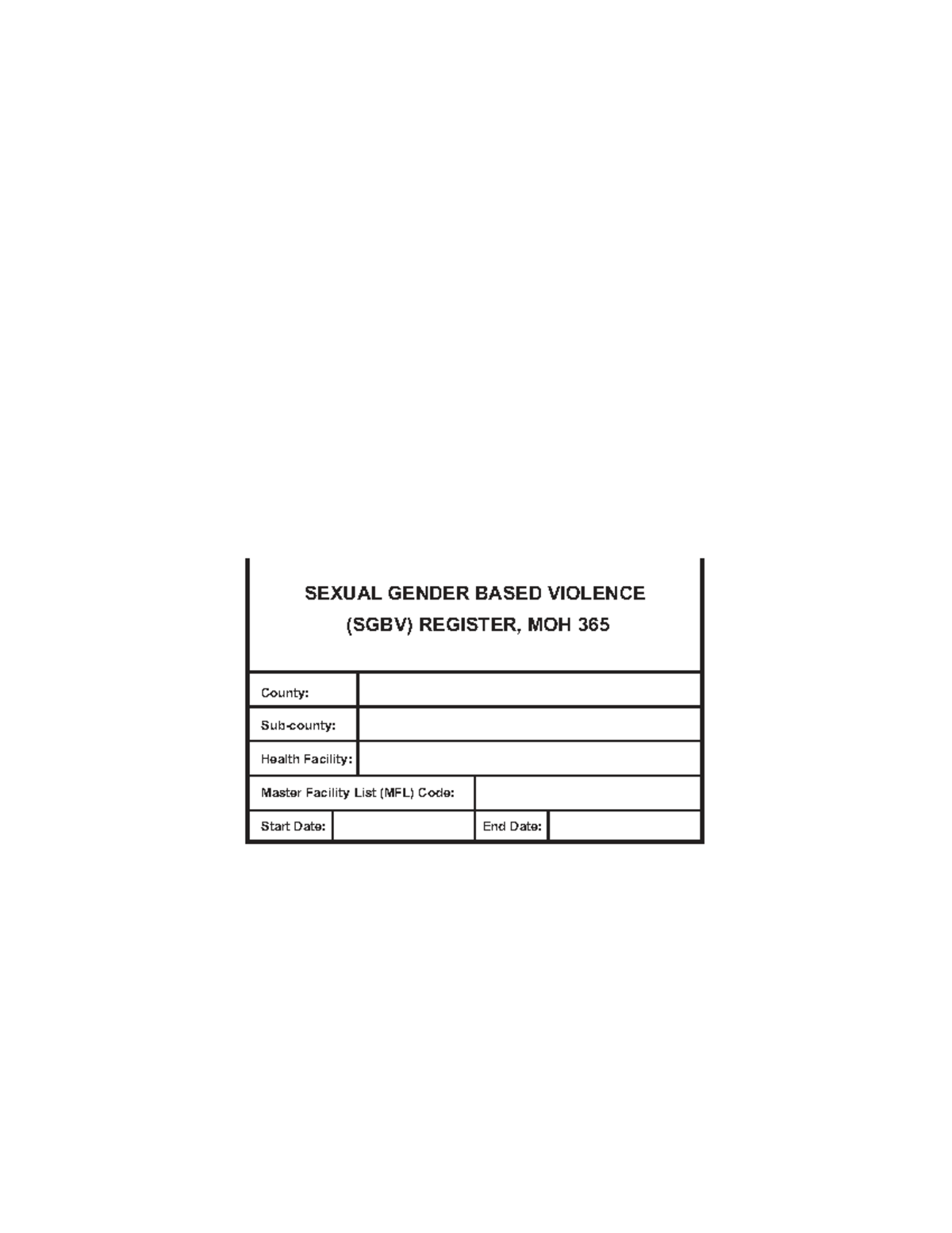 MOH 365 - Sexual Gender Based Violence (SGBV) Register Guidelines - Studocu