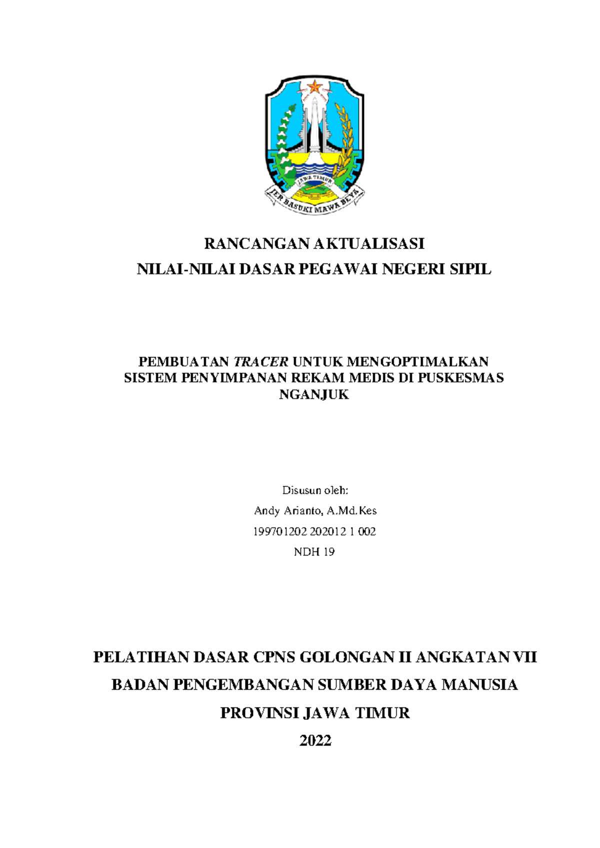 RANCANGAN AKTUALISASI PELATIHAN CPNS GOL II ANGK VII - JAWA TIMUR - Document Preview