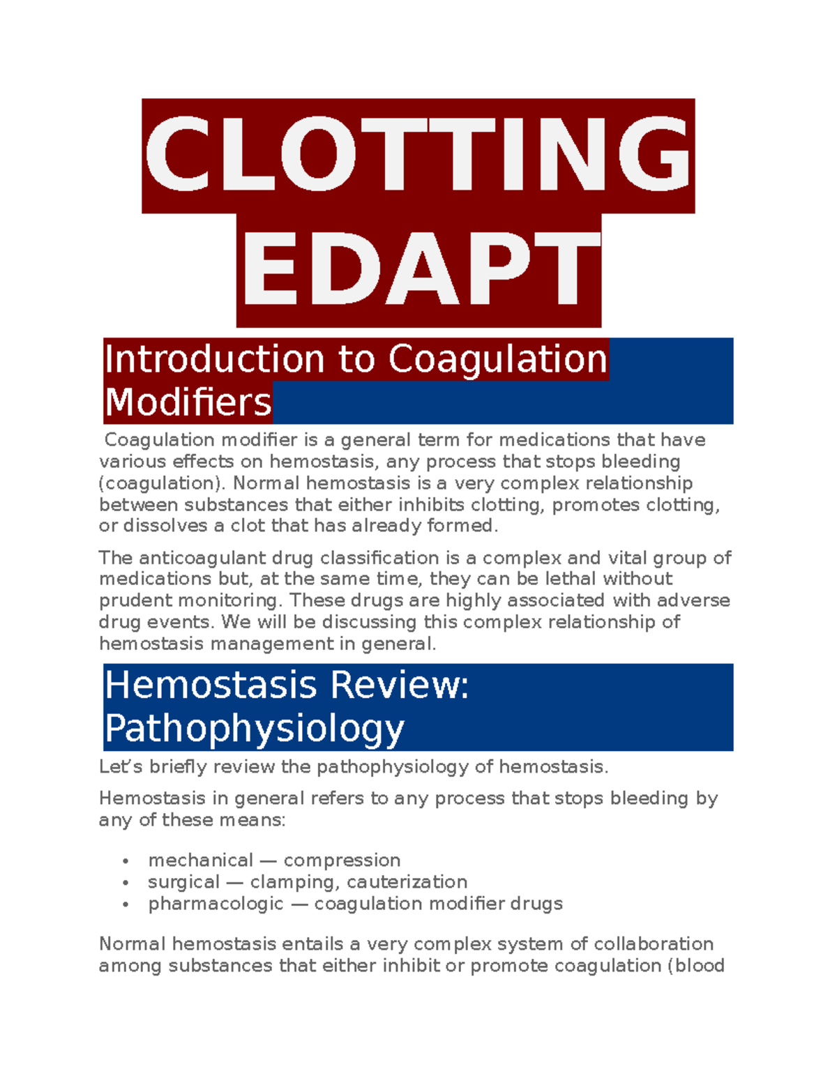 Week 4 Edapt - exam practice help - CLOTTING EDAPT Introduction to ...