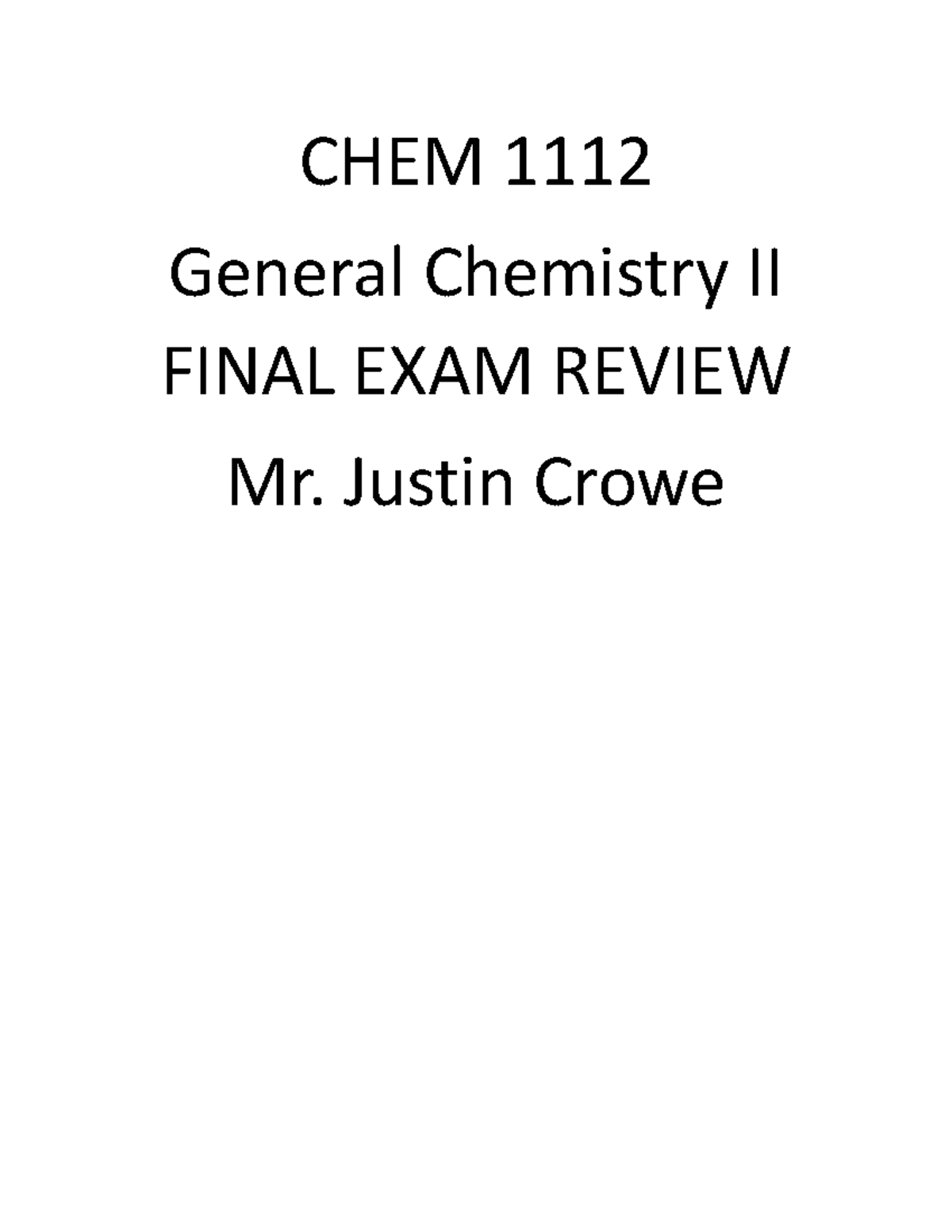CHEM 1112 Final Exam Review - General Chemistry II Notes - Studocu