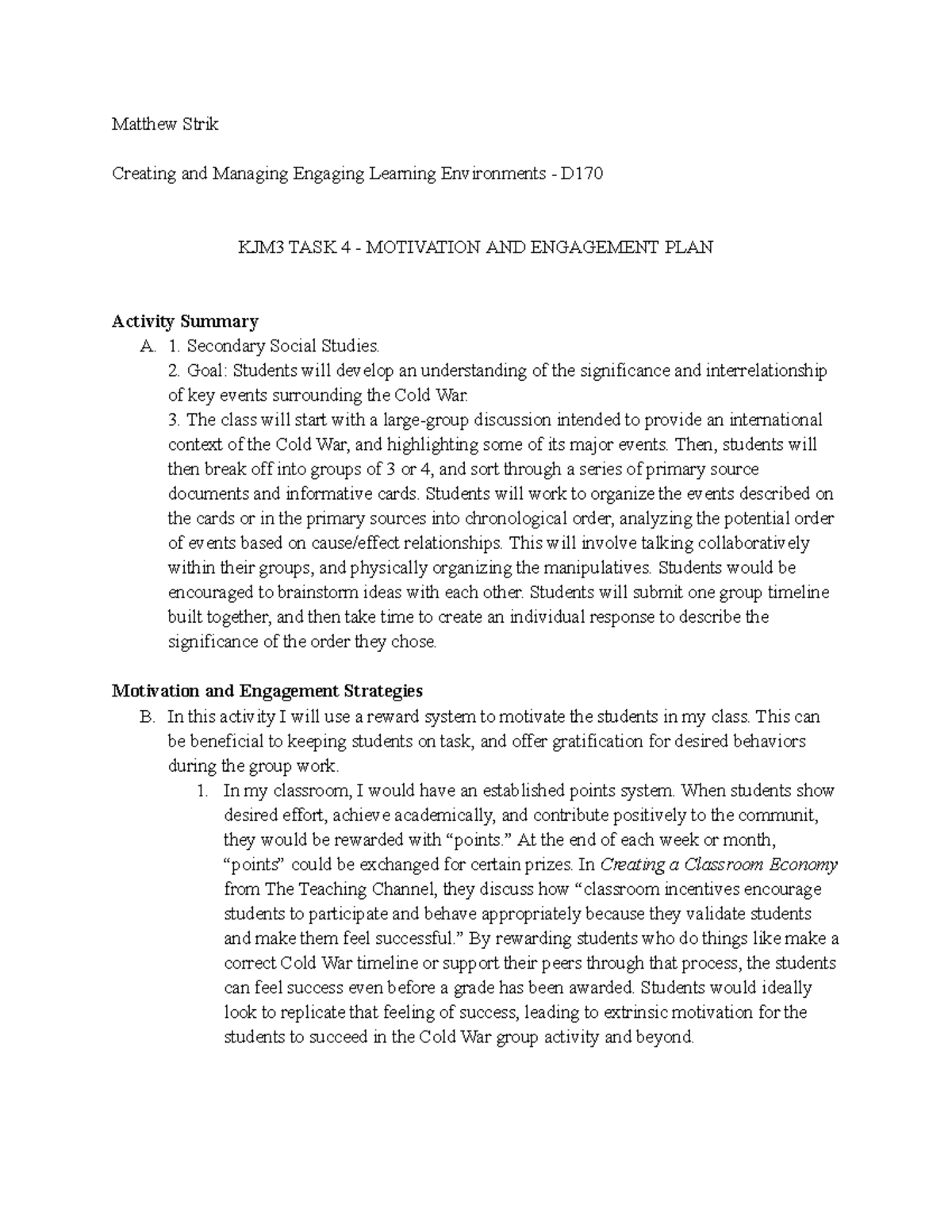 D170 Task 4 - D170 Task 1 - Matthew Strik Creating and Managing ...