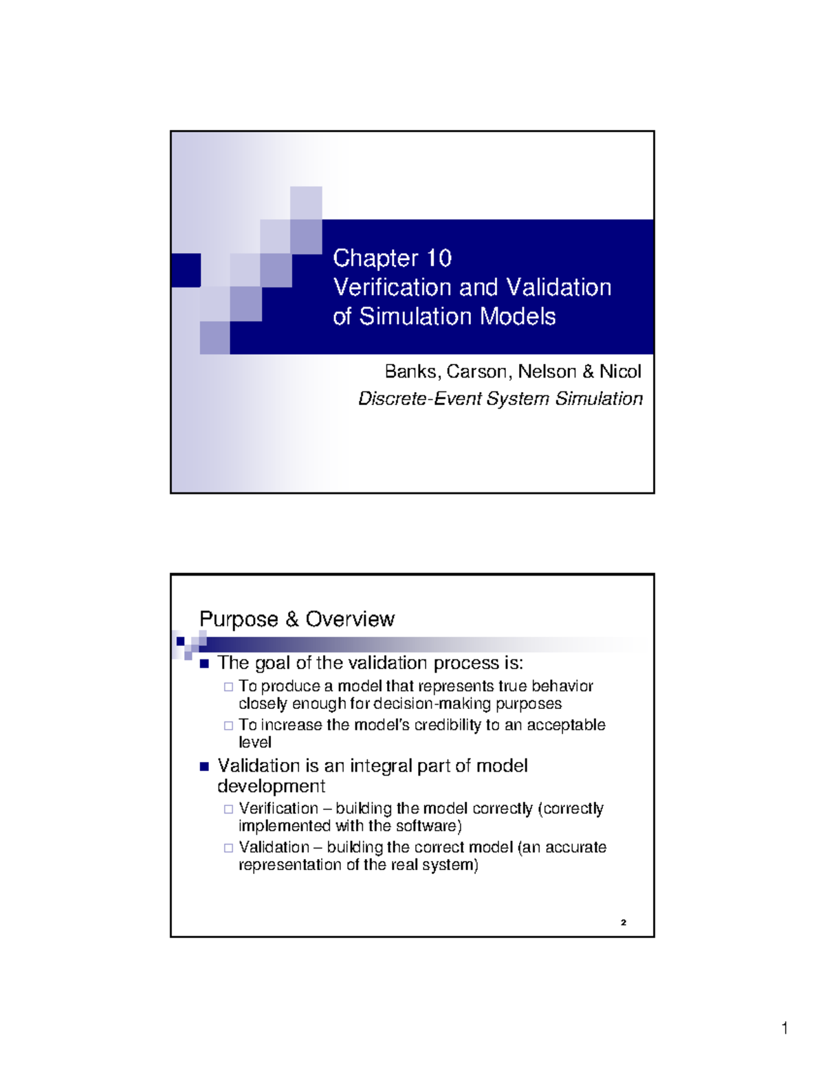 Chapter 10 - Verification and Validation of Simulation Models (System ...
