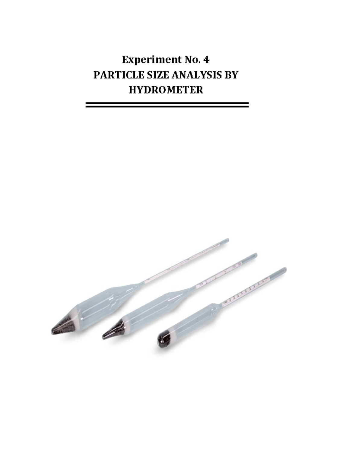 Particle Size Analysis by Hydrometer - Experiment No. 4 PARTICLE SIZE ...