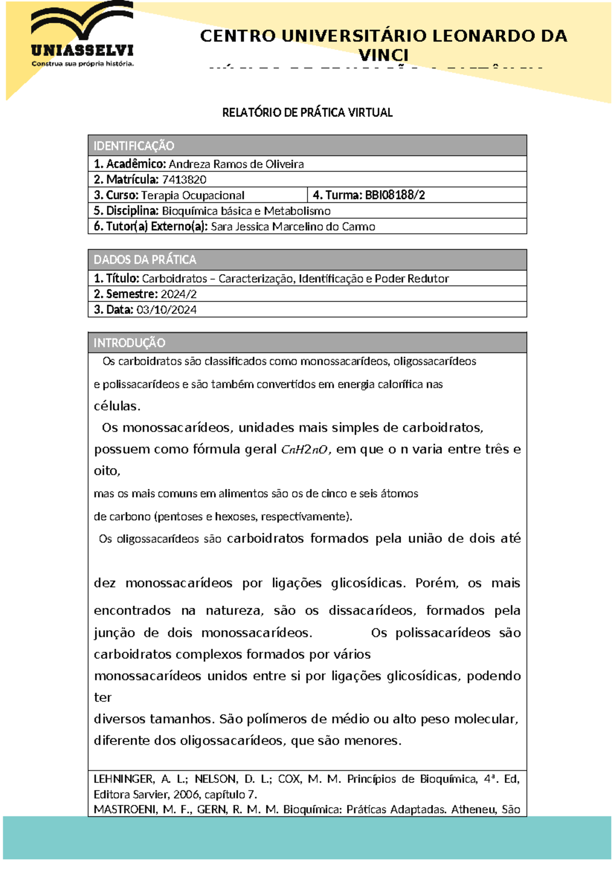 Relatório de Prática - Carboidratos: Identificação e Poder Redutor ...