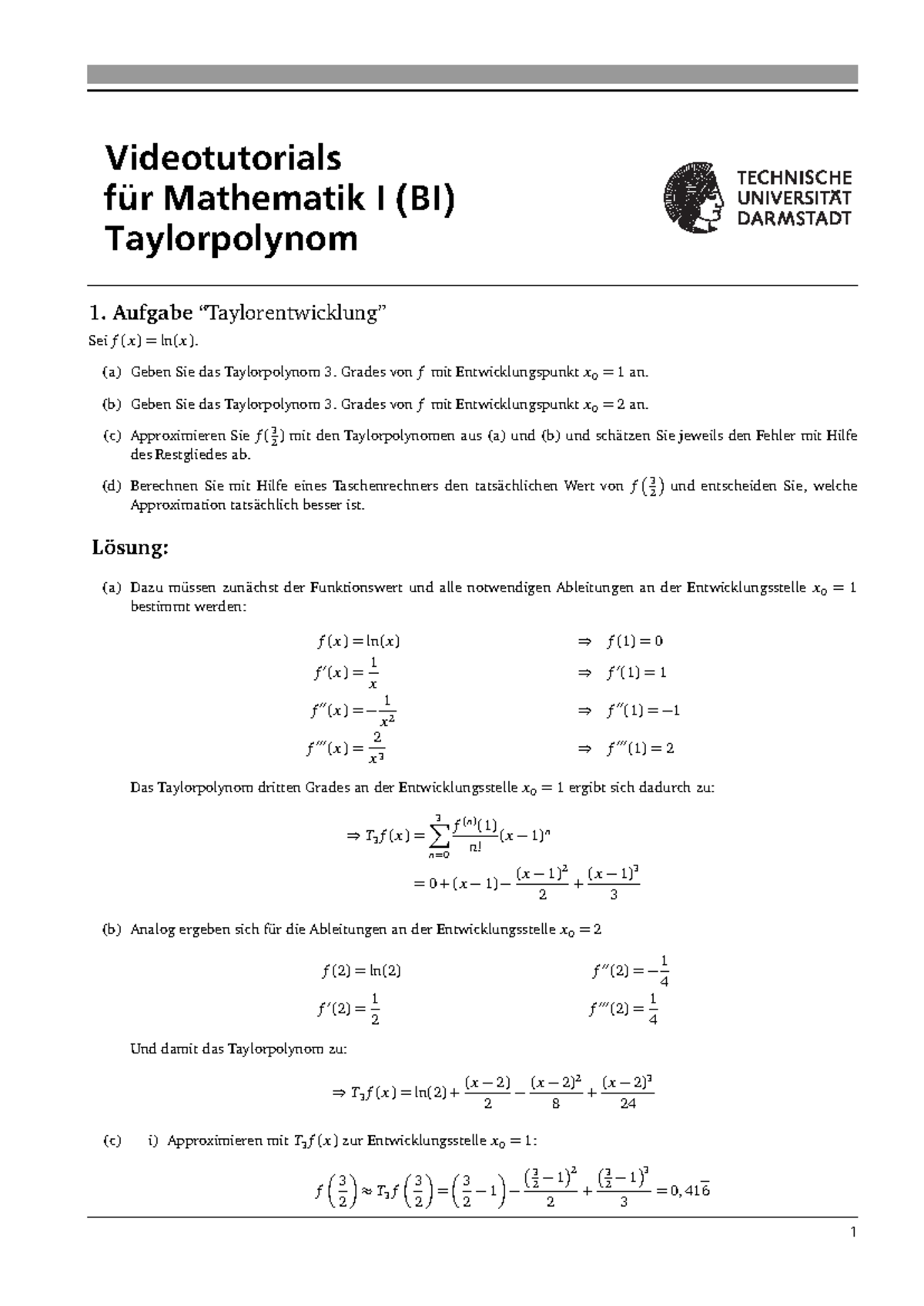 Übungsaufgaben zum Taylorpolynom in Mathematik I (BI) SoSe20 - Studocu