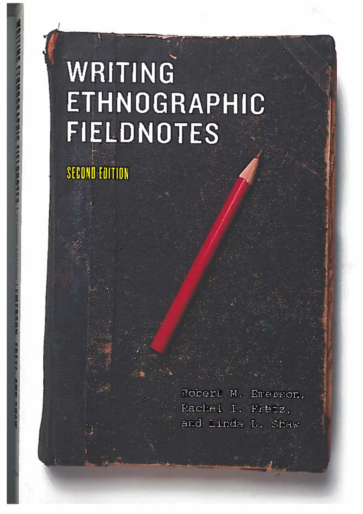 Chapter 2: Writing Ethnographic Fieldnotes (Ethno 101) - Studocu