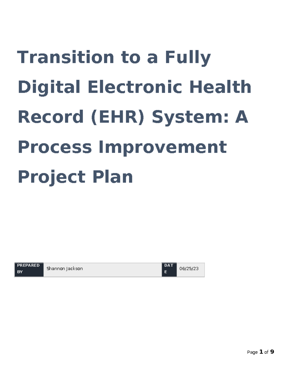Transition Task 2: EHR System Process Improvement Project Plan - Studocu