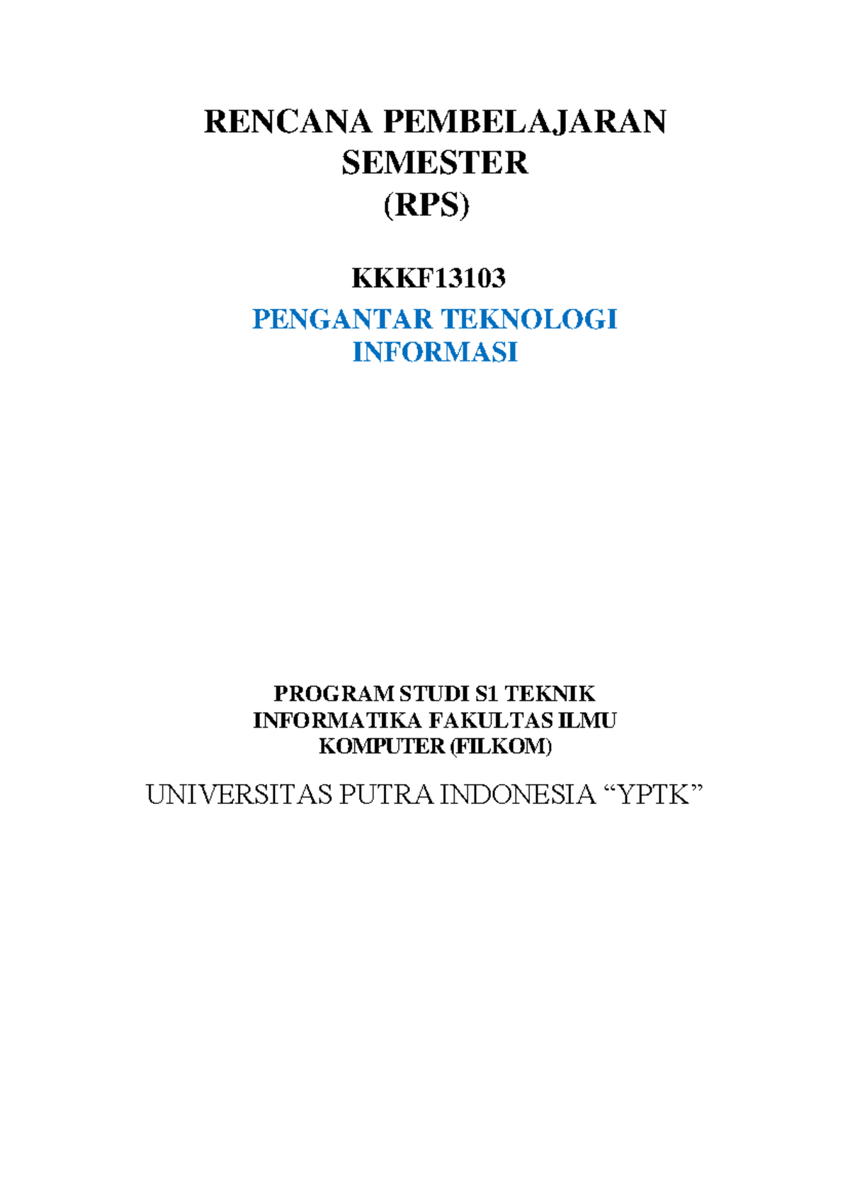 IF-RPS-Pengantar Teknologi Informasi - RENCANA PEMBELAJARAN SEMESTER ...