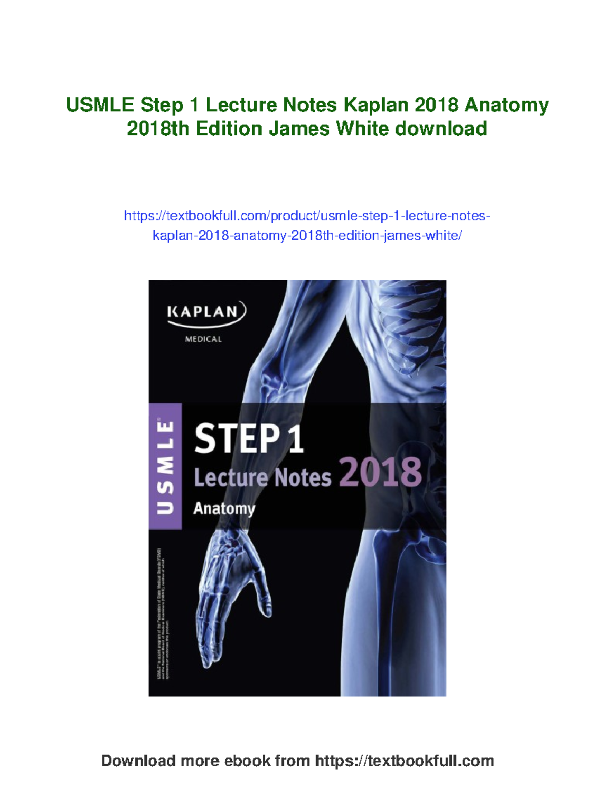 USMLE Step 1 Lecture Notes Kaplan 2018 Anatomy Overview and Key ...
