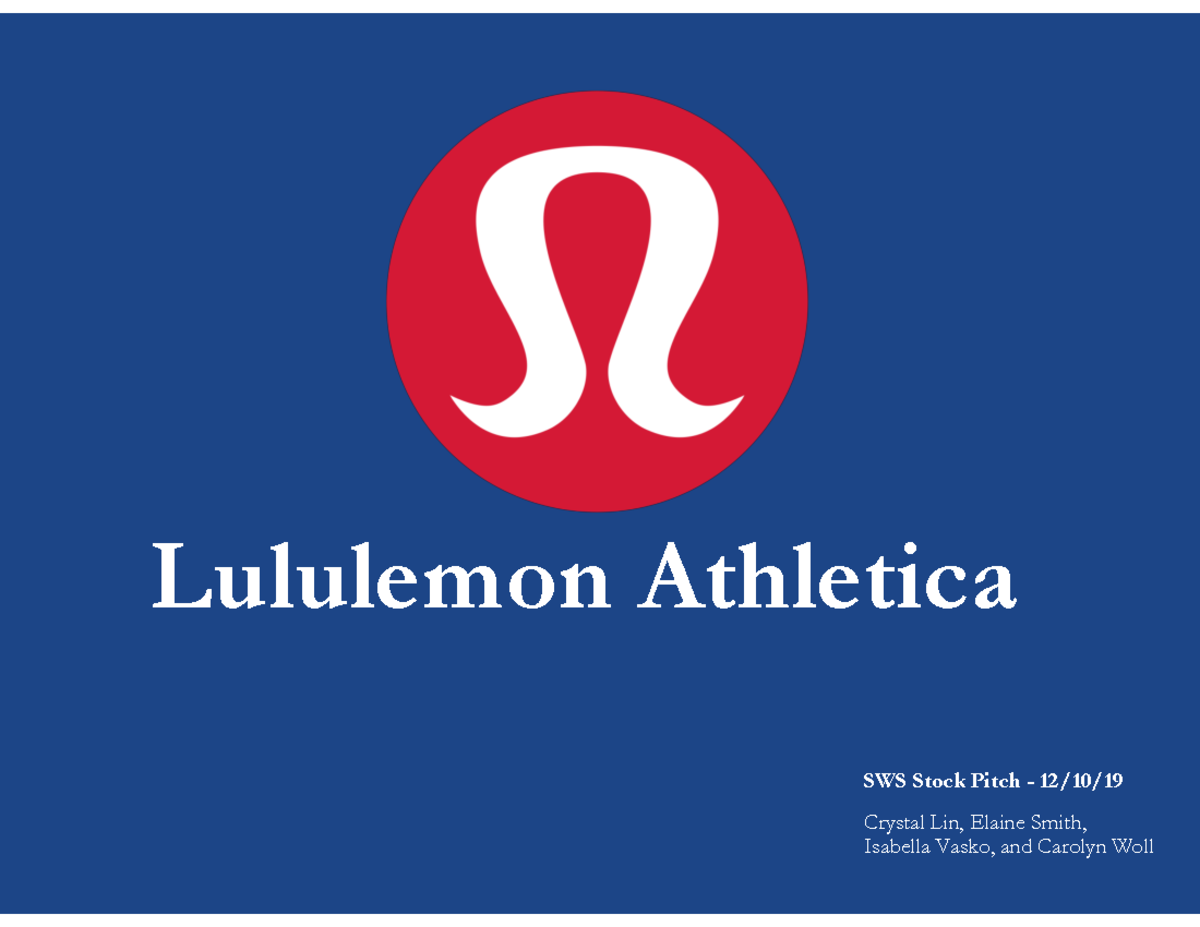 LULU Stock Pitch Analysis - Investment Overview & Competitor Insights -  Studocu