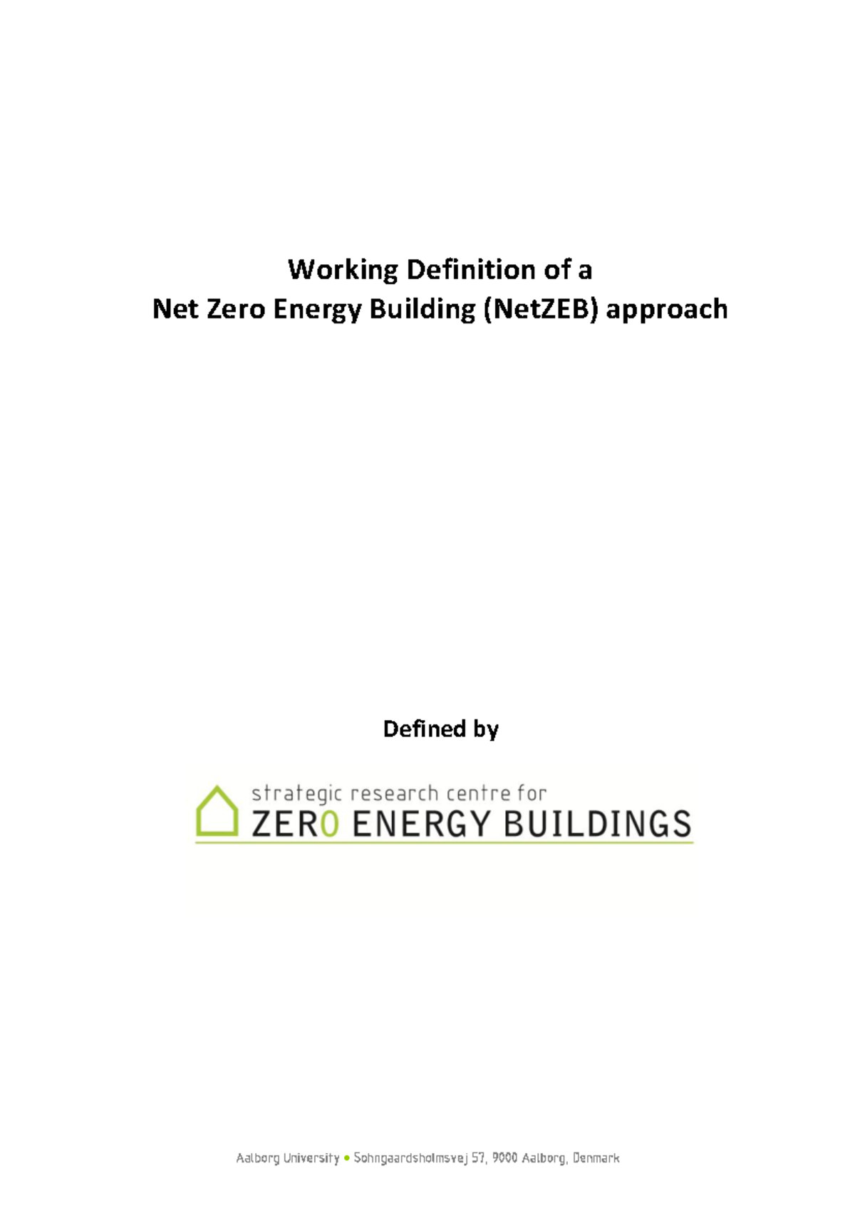 Working Definition of Net Zero Energy Buildings (NetZEB) - Studocu