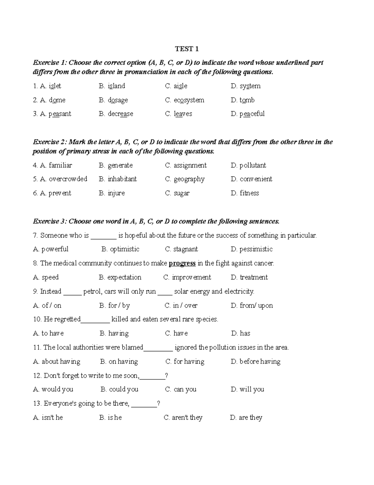 Đề 1 - Đề ôn tập - TEST 1 Exercise 1: Choose the correct option (A, B ...