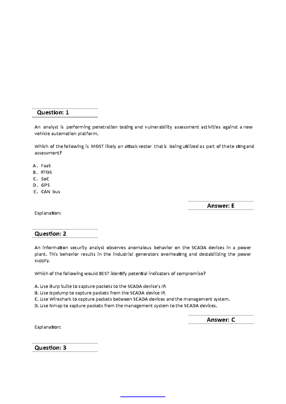 CySa+ Cybersecurity Analyst CompTIA - Question: 1 An analyst is ...