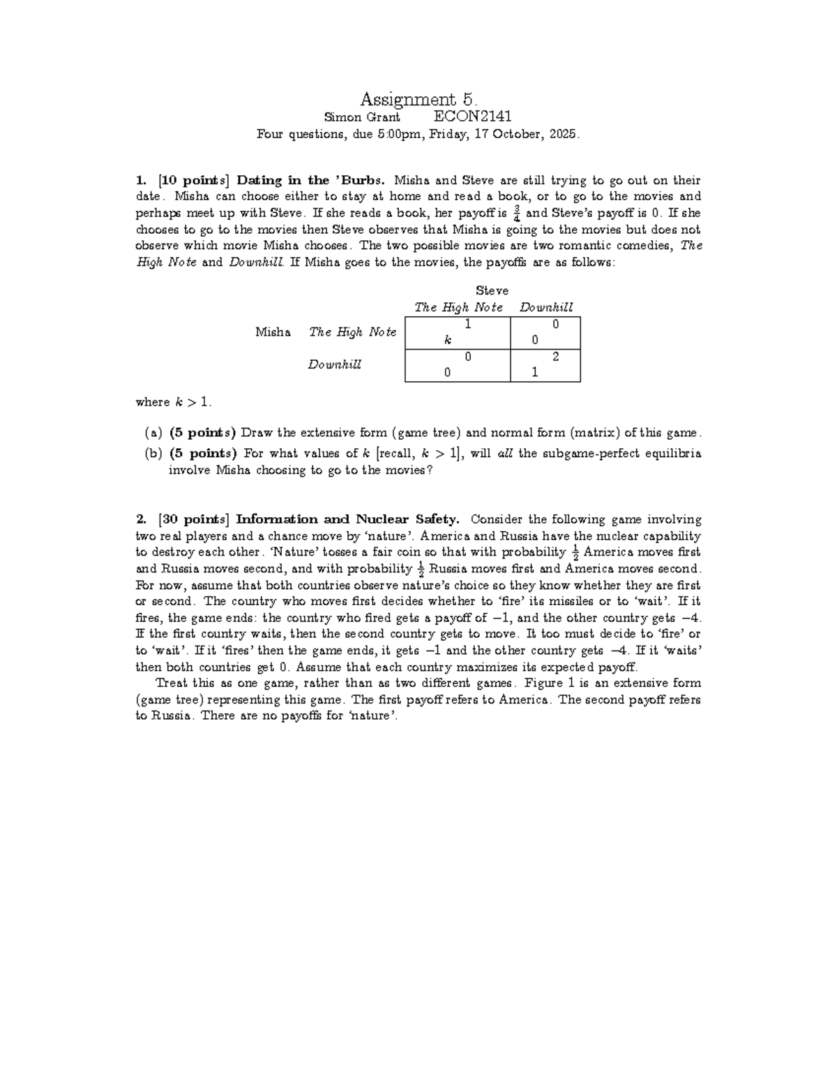 ECON2141 2025S2 Assignment 5: Game Theory Analysis and Strategies - Studocu