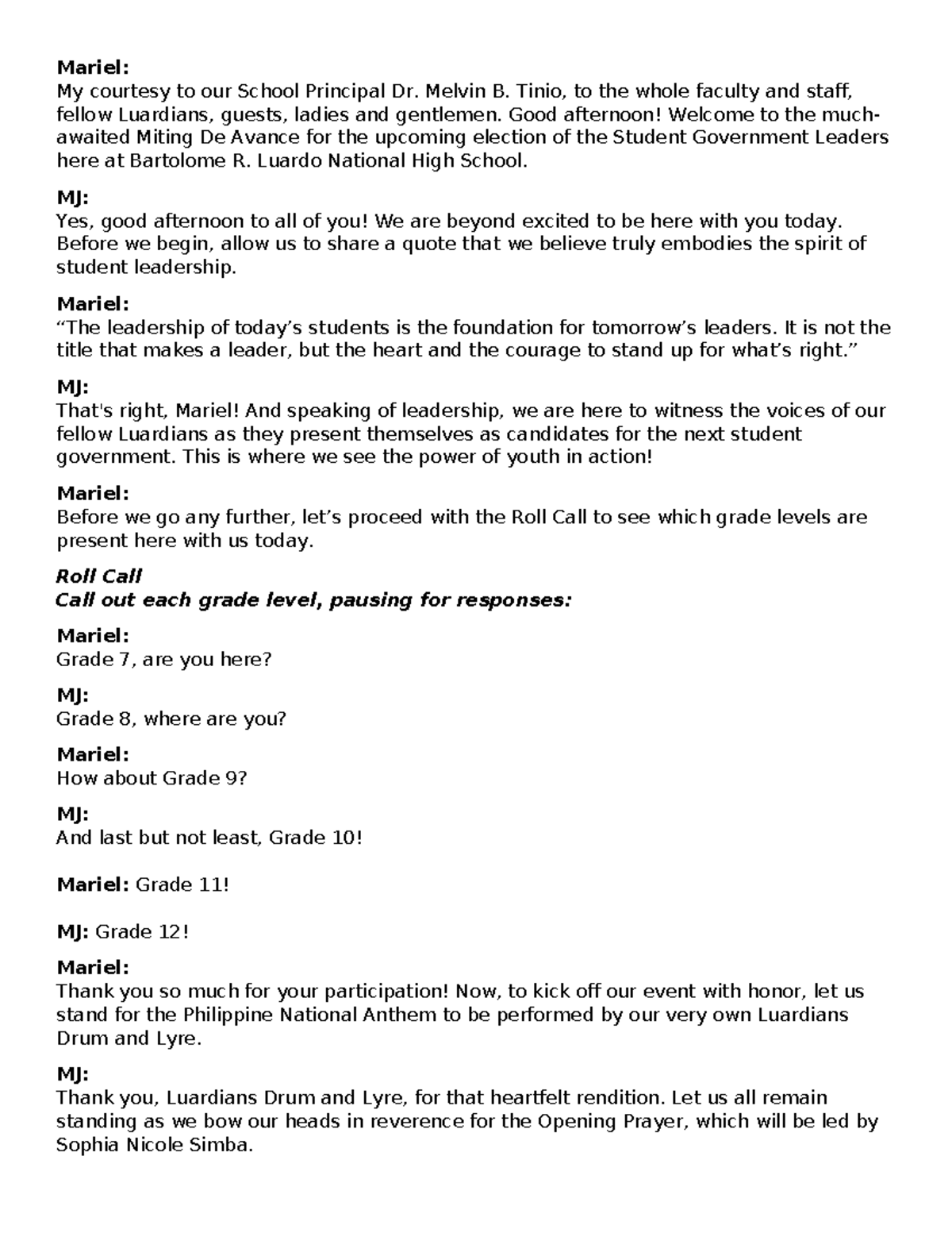 Script MMJ - none - Mariel: My courtesy to our School Principal Dr ...