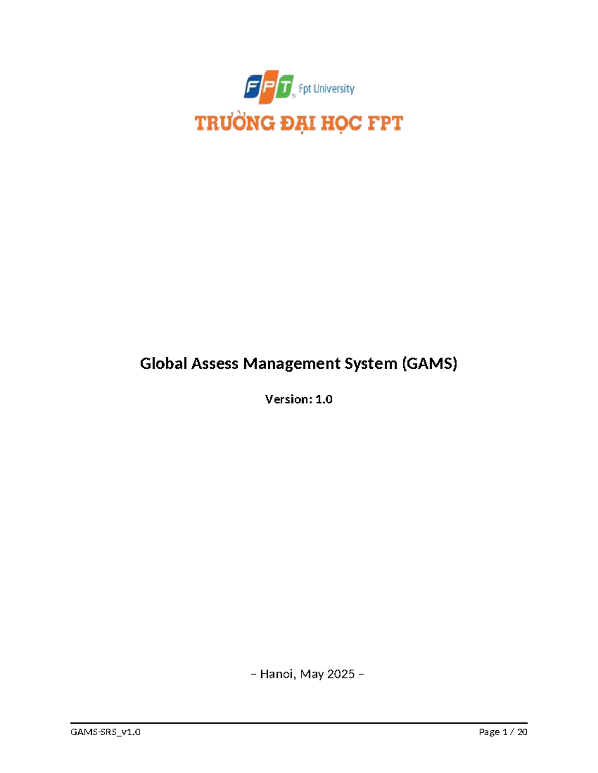 GAMS 1.0: Overview and Functional Requirements for Cafeteria System ...