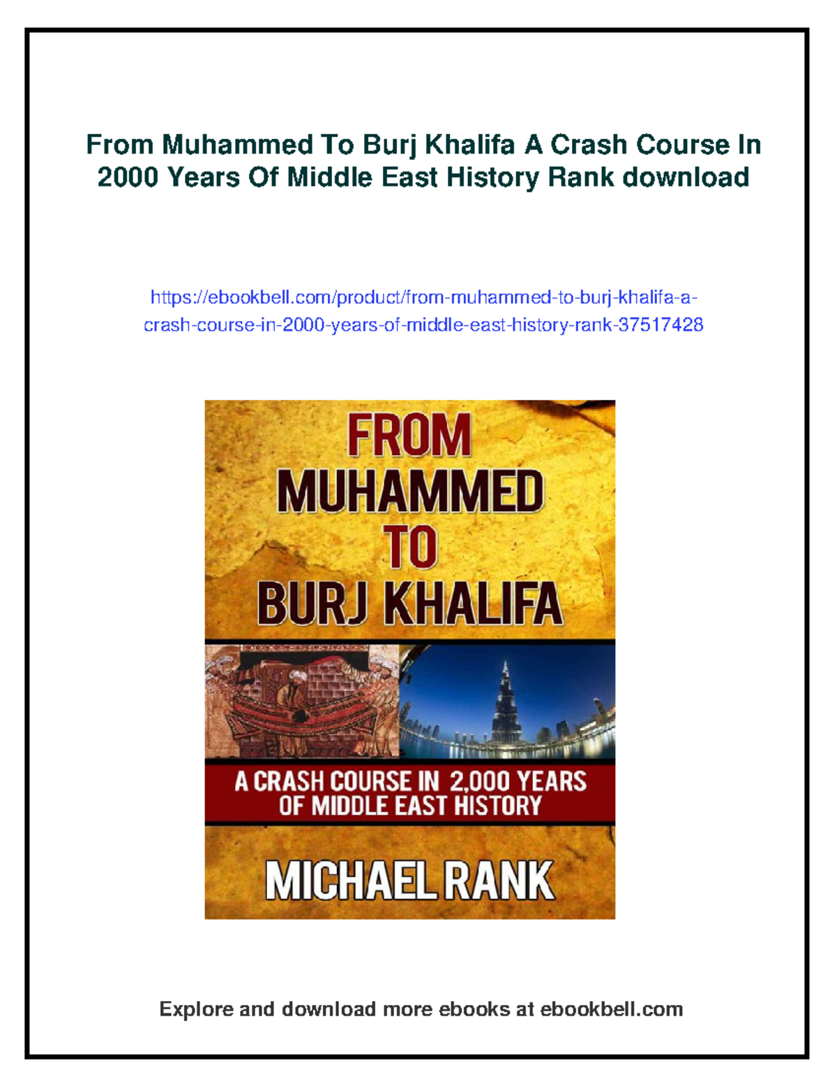 From Muhammad to Burj Khalifa: A 2000-Year Middle East History Overview ...