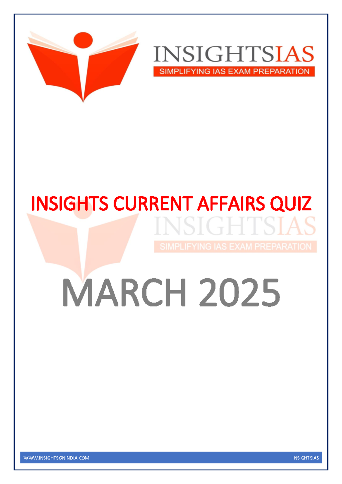 INSIGHTS IAS CURRENT AFFAIRS QUIZ MARCH 2025 COMPILATION - Studocu