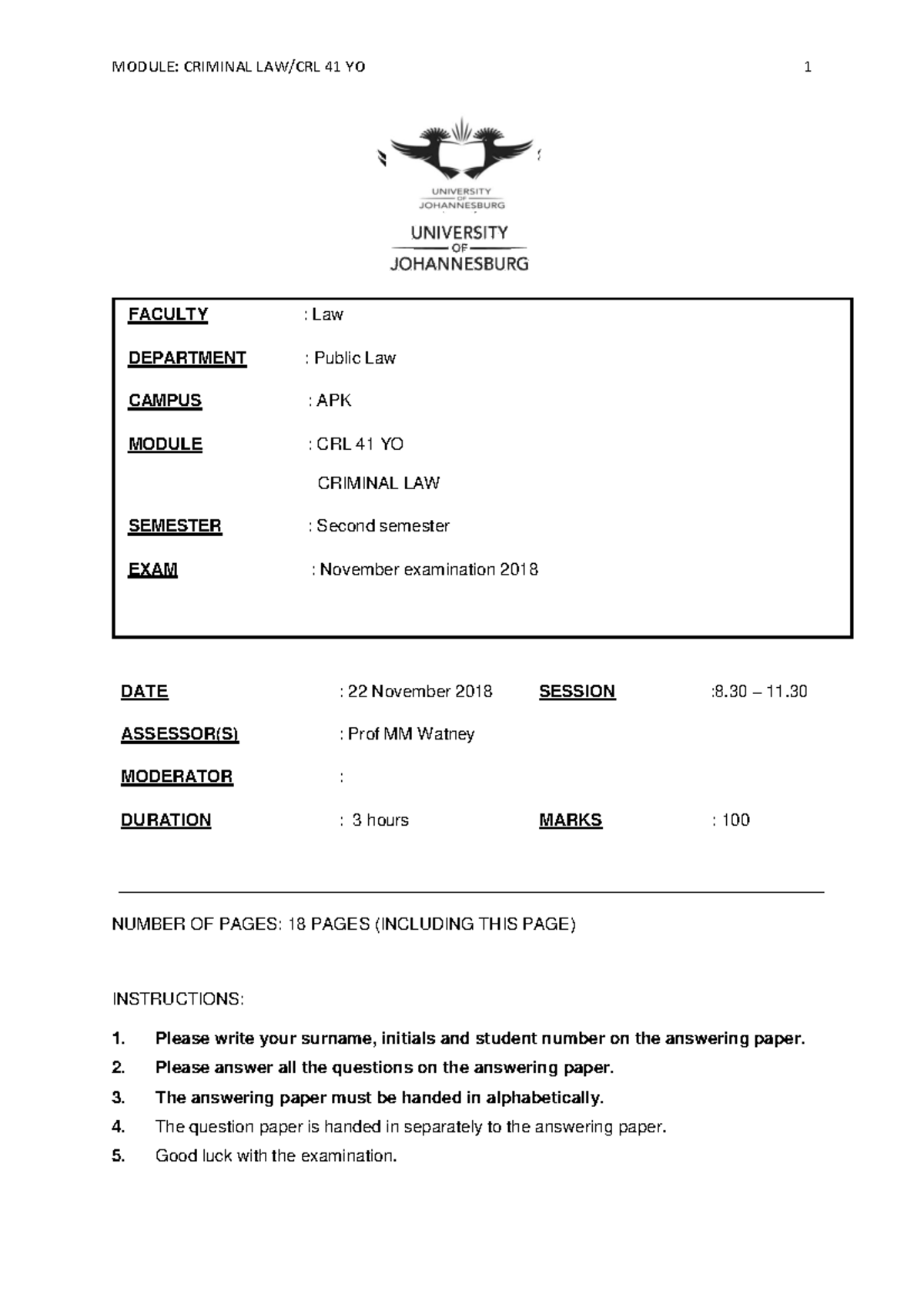 Final Exam CRL 41 YO: Criminal Law Paper 2018 Overview - Studocu
